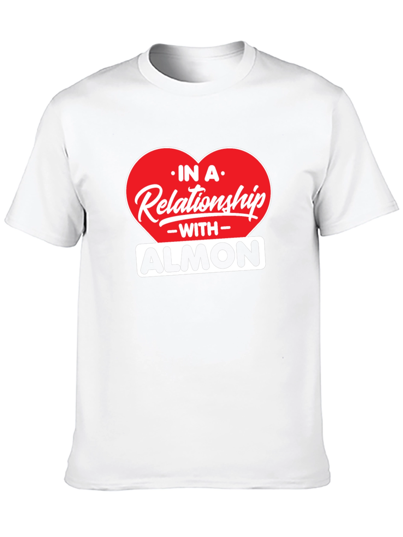 Relationship With Almond T-Shirt Funny Foodie Tee