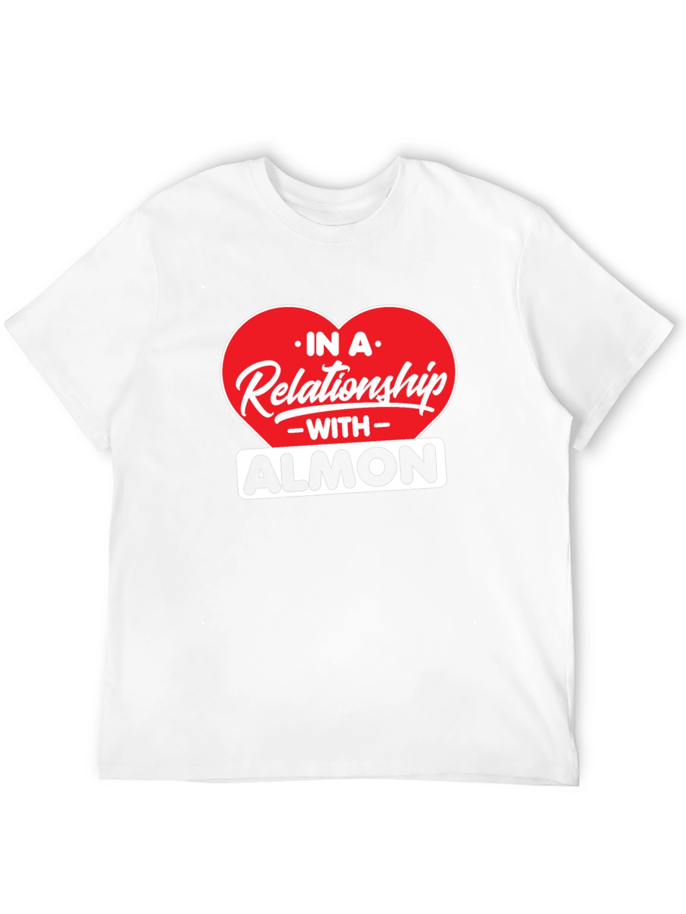 Relationship With Almond T-Shirt Funny Foodie Tee