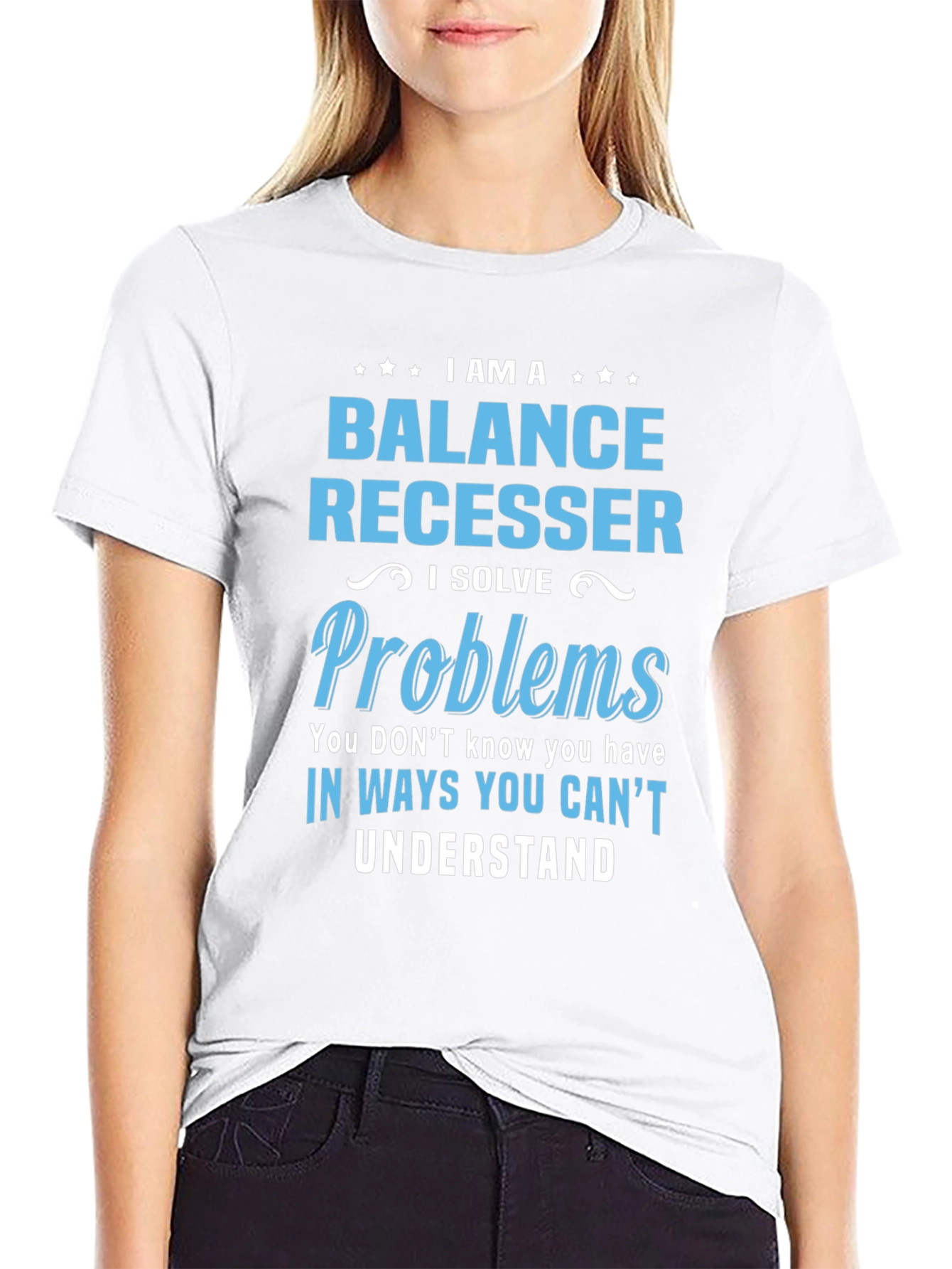 Balance Recesser T-Shirt - I Solve Problems