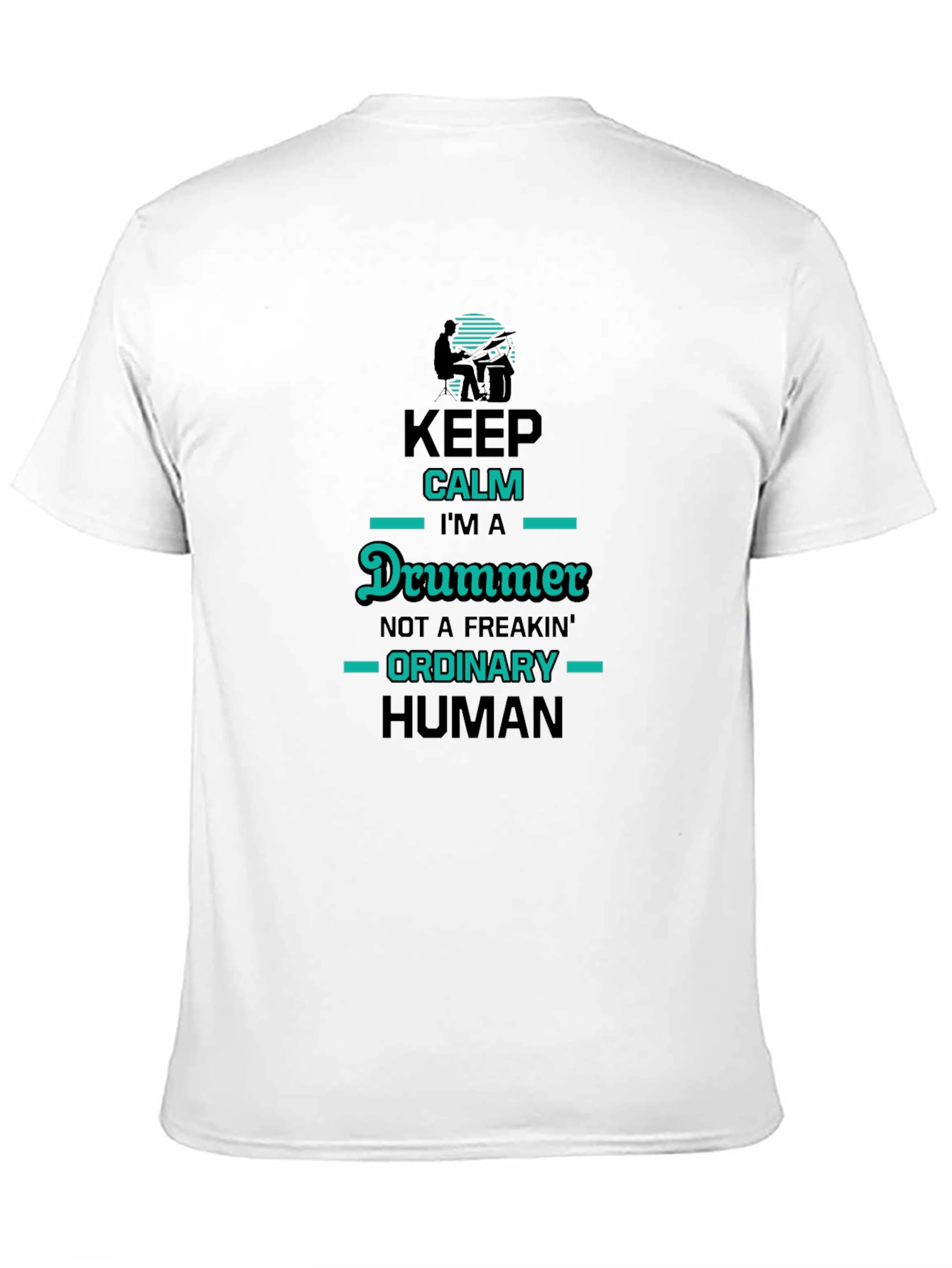 Keep Calm Im a Drummer T-Shirt