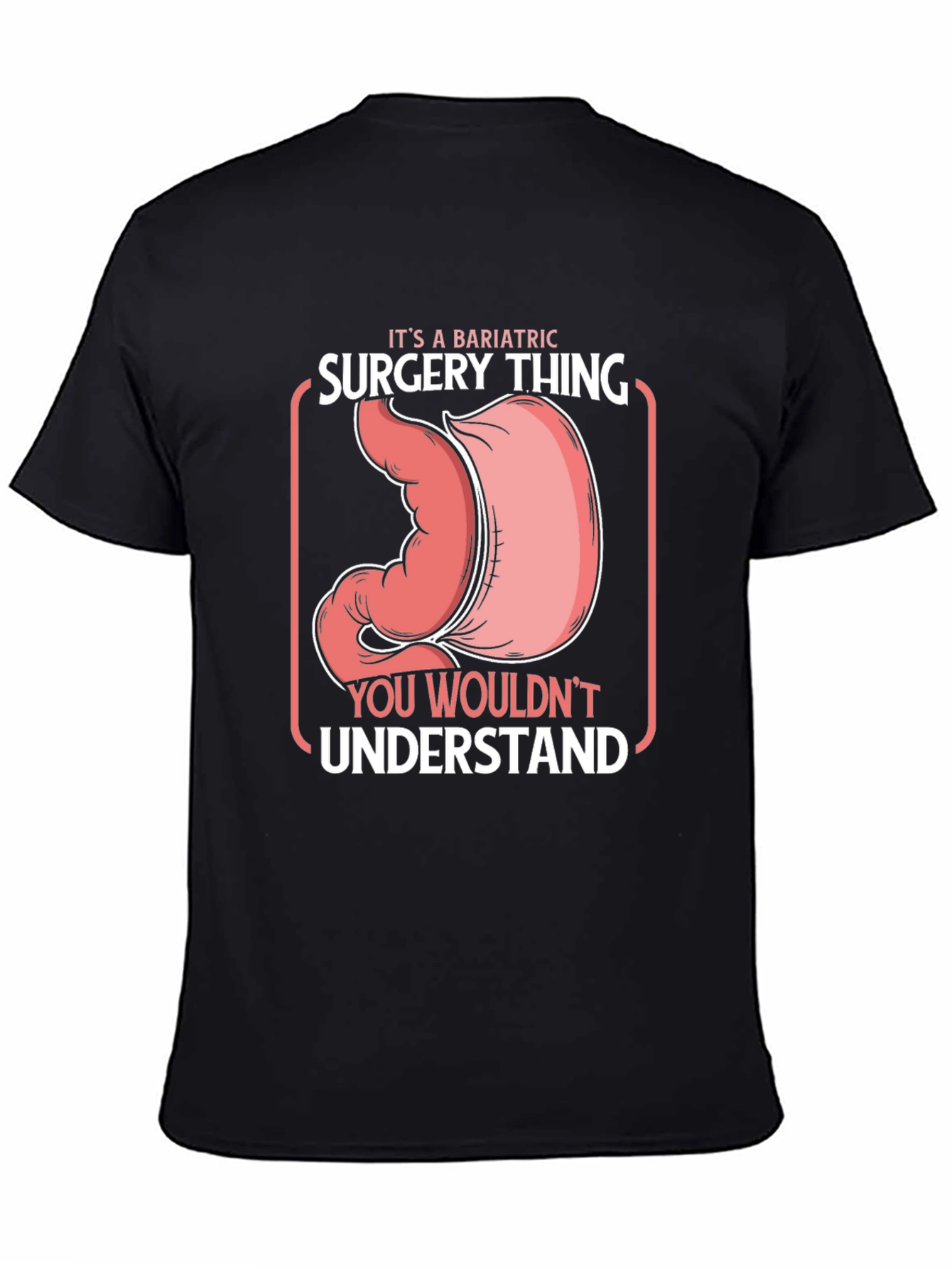 Bariatric Surgery Graphic Tee