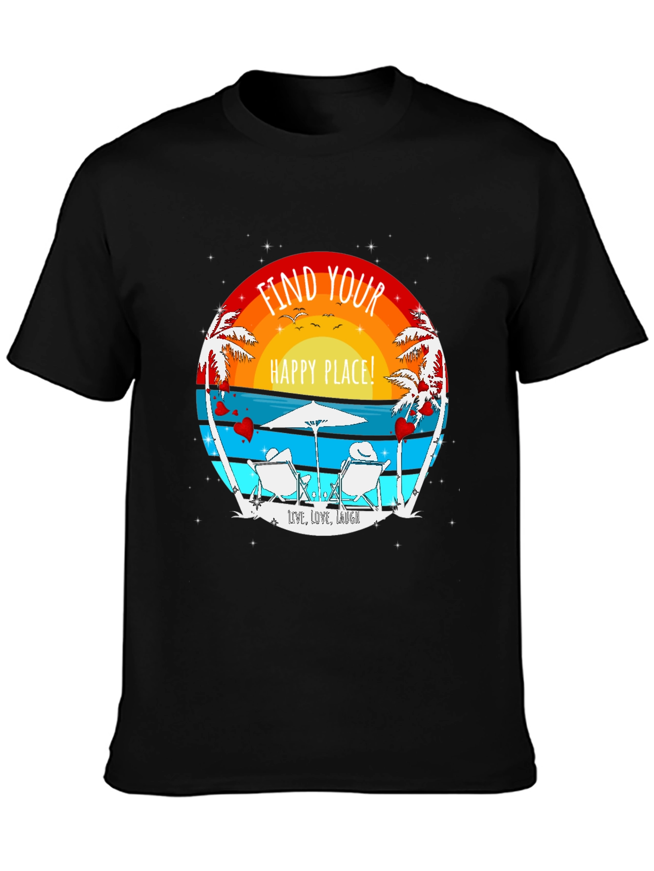 Find Your Happy Place Beach T-Shirt