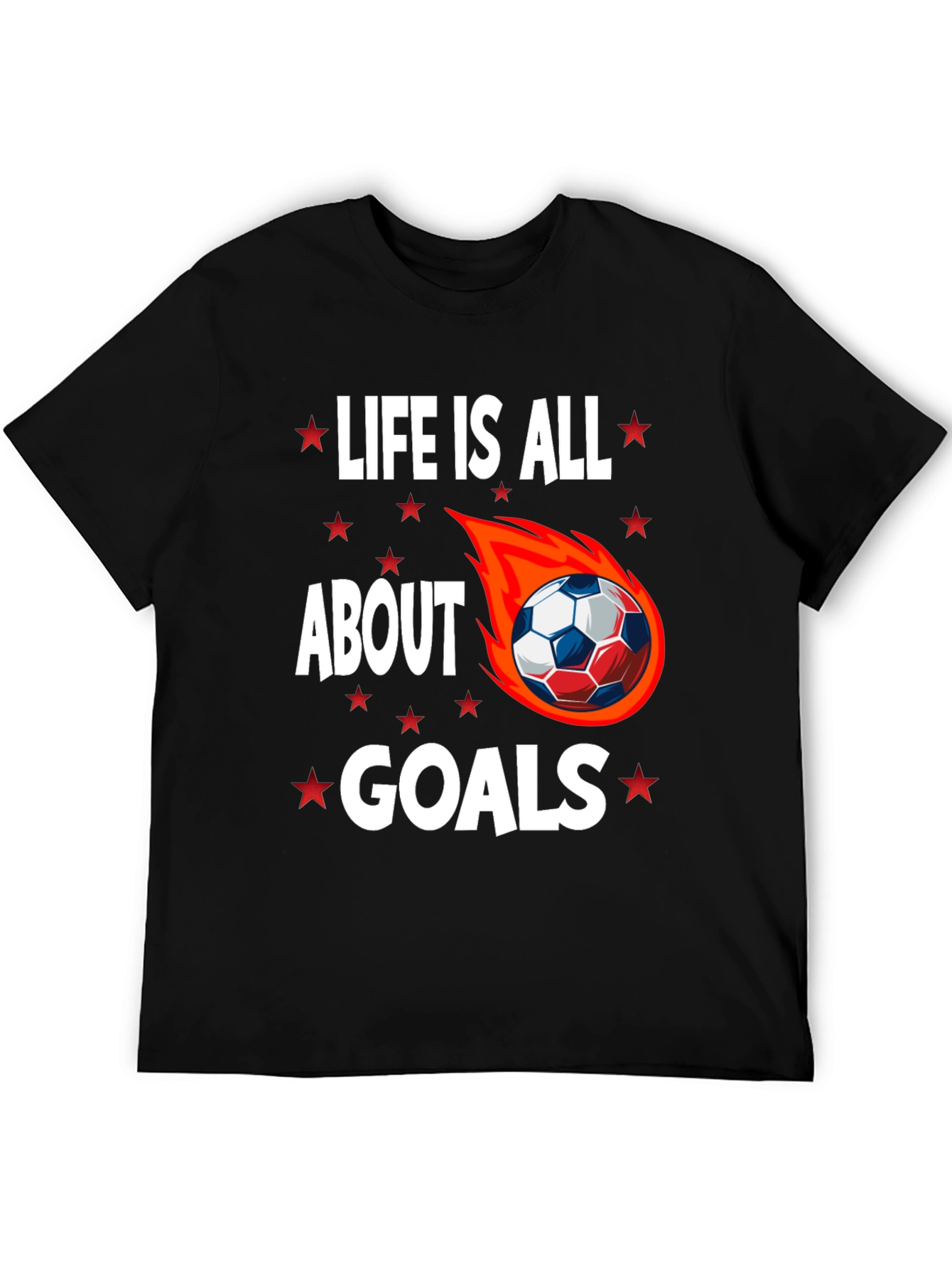 Life is All About Goals T-Shirt