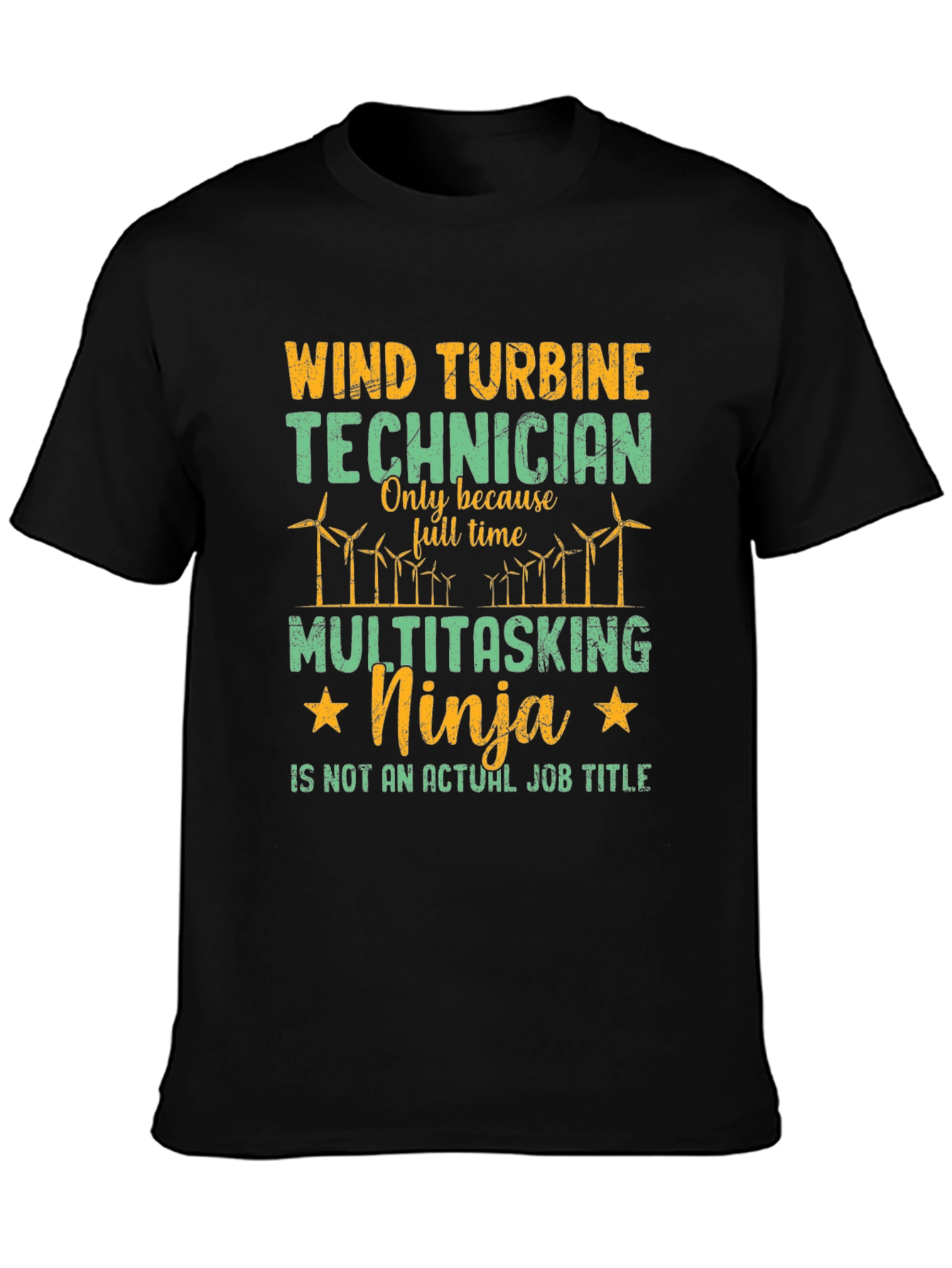 Wind Turbine Technician Multitasking Ninja T-Shirt