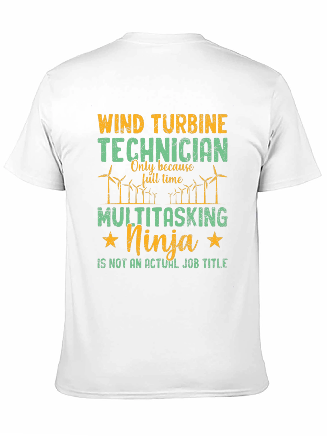 Wind Turbine Technician Multitasking Ninja T-Shirt