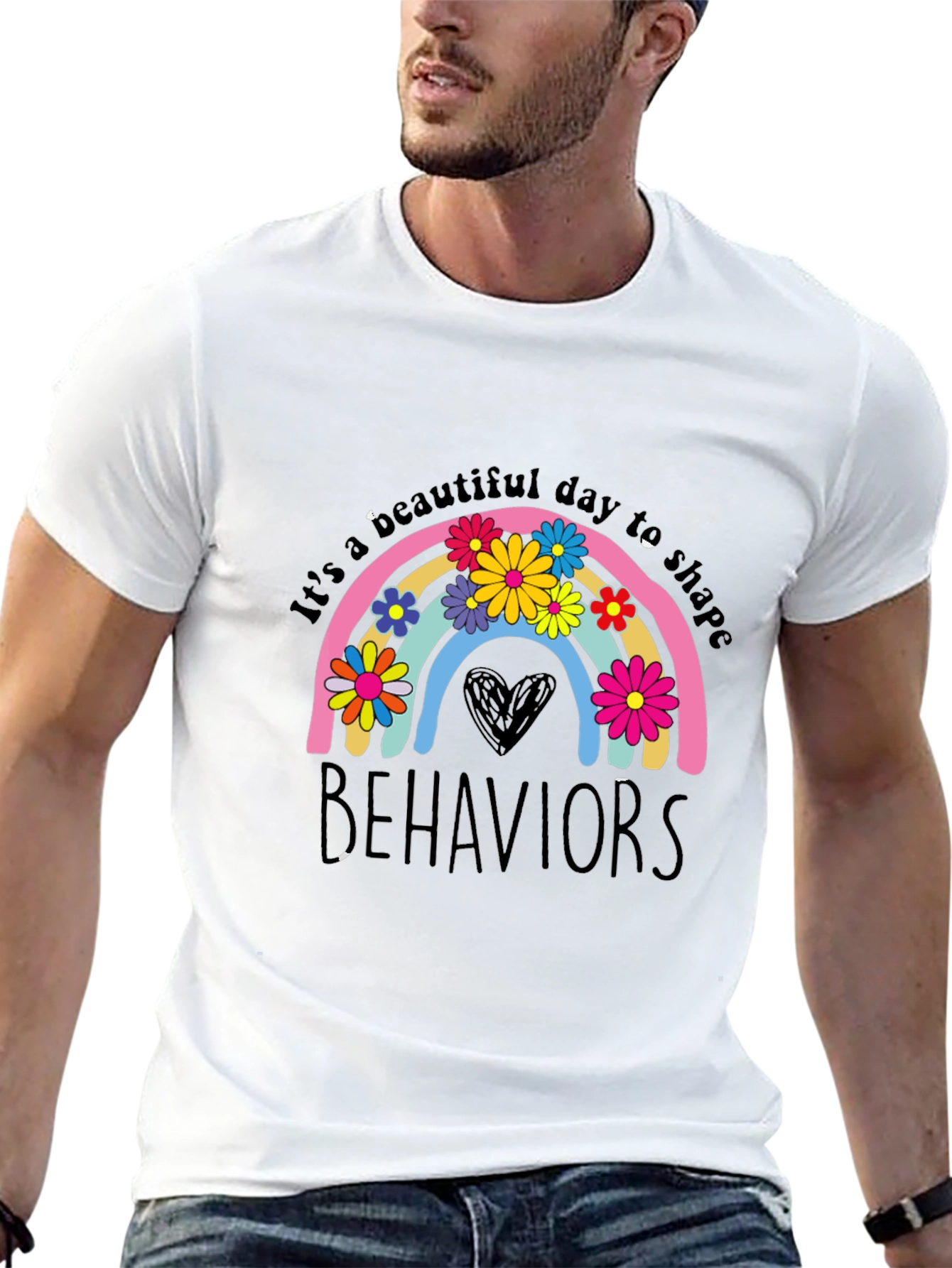 Beautiful Day to Shape Behaviors Graphic T-Shirt