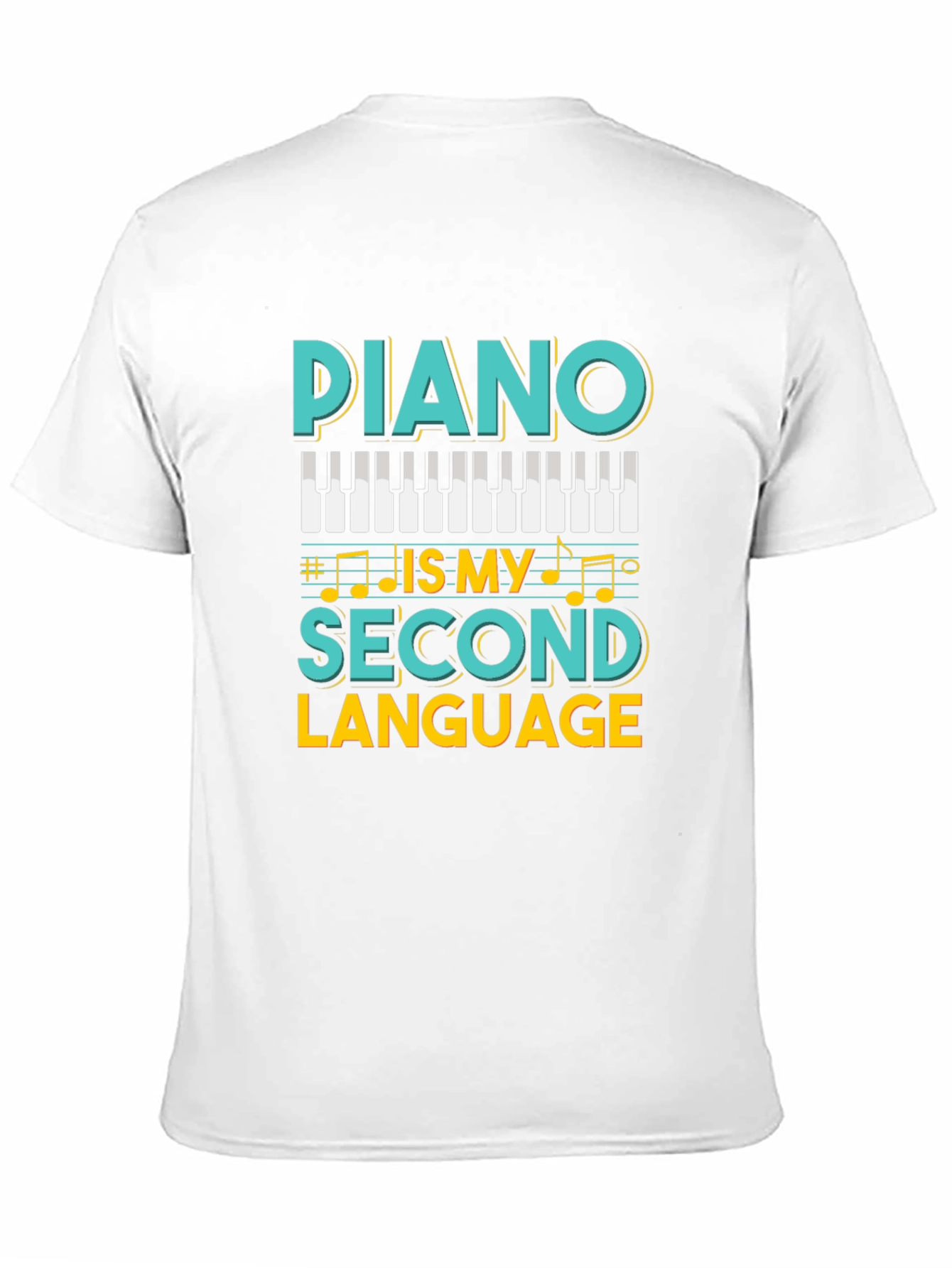 Piano is My Second Language Graphic T-Shirt