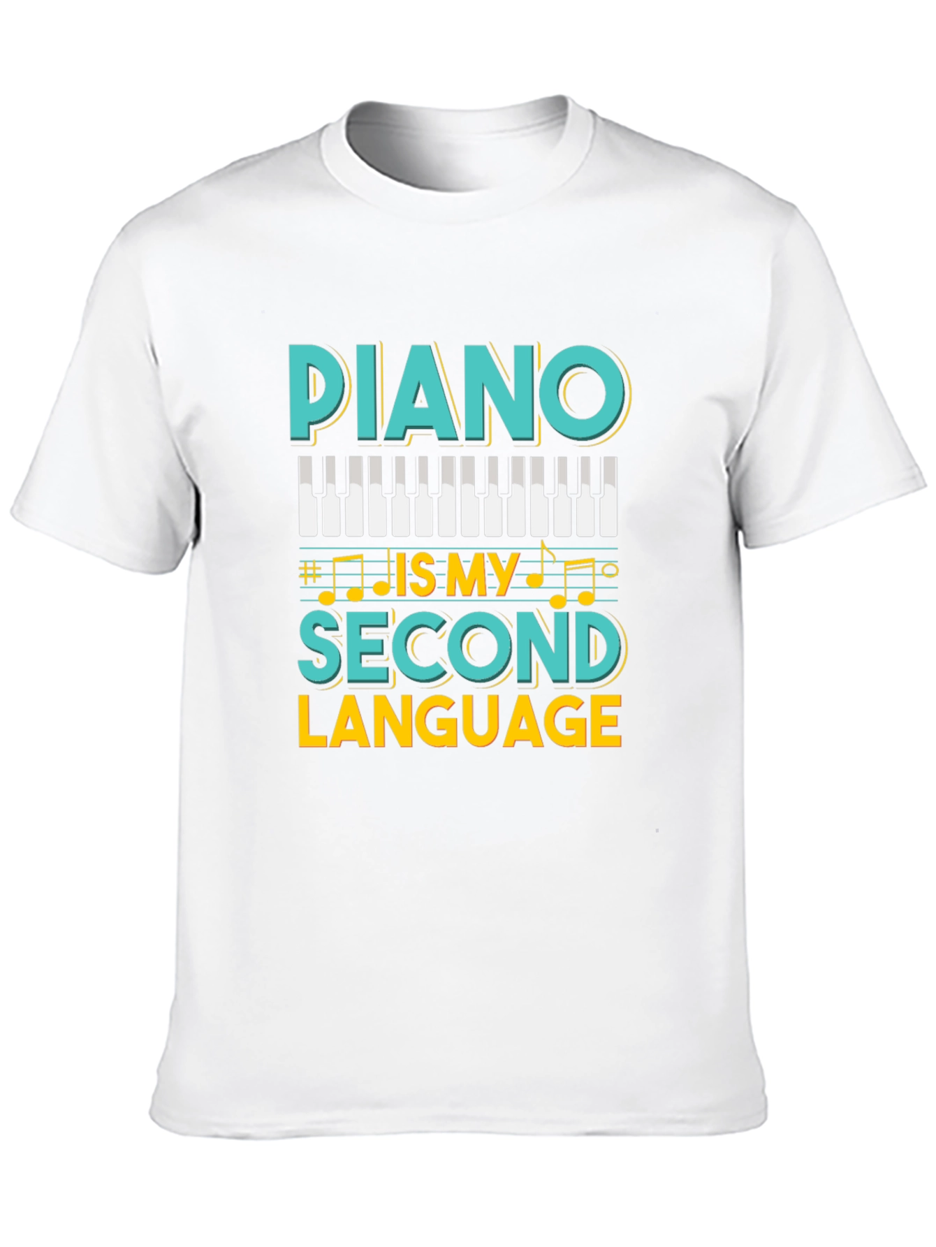Piano is My Second Language Graphic T-Shirt