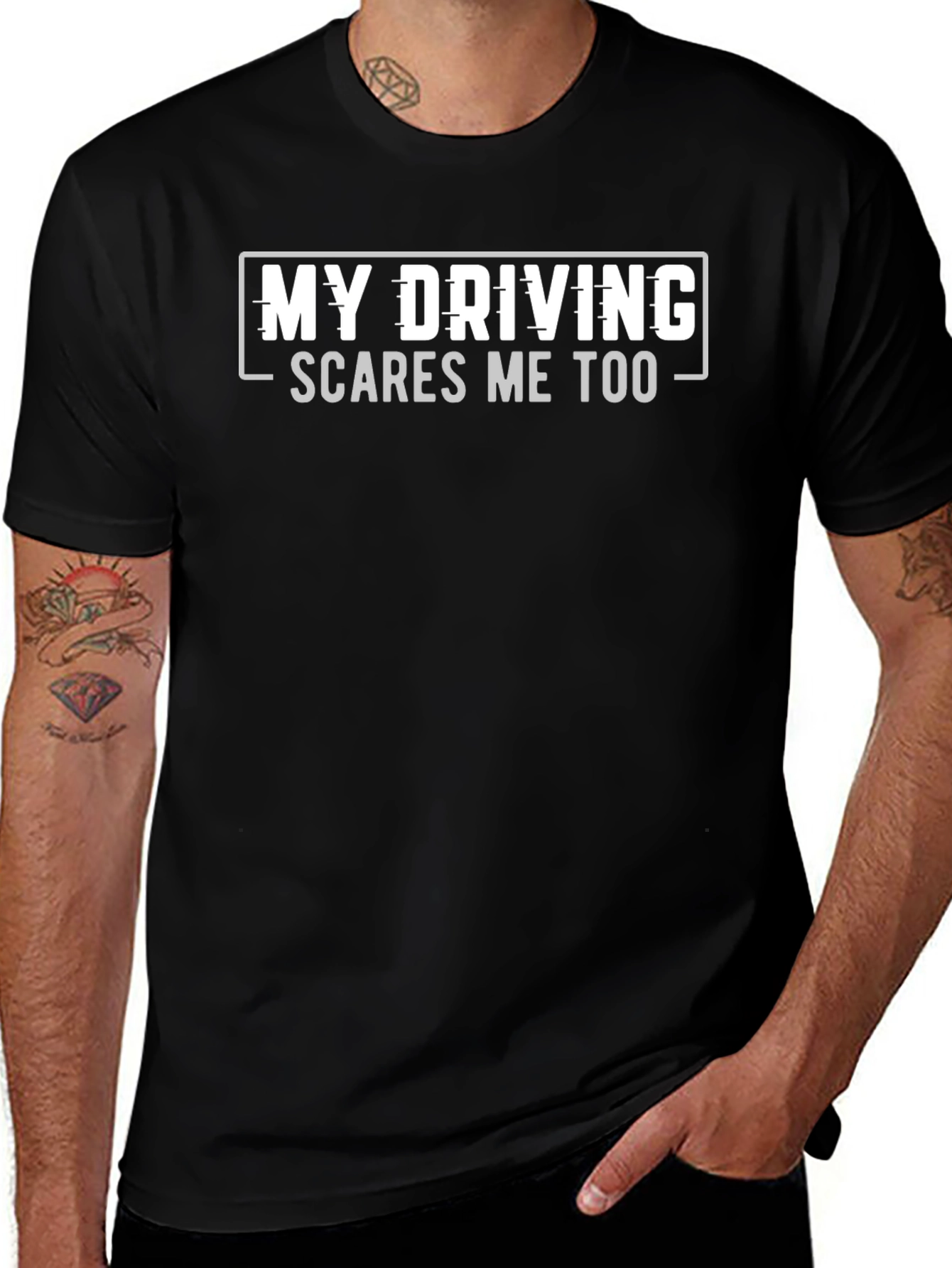 Funny Driving T-Shirt - My Driving Scares Me Too