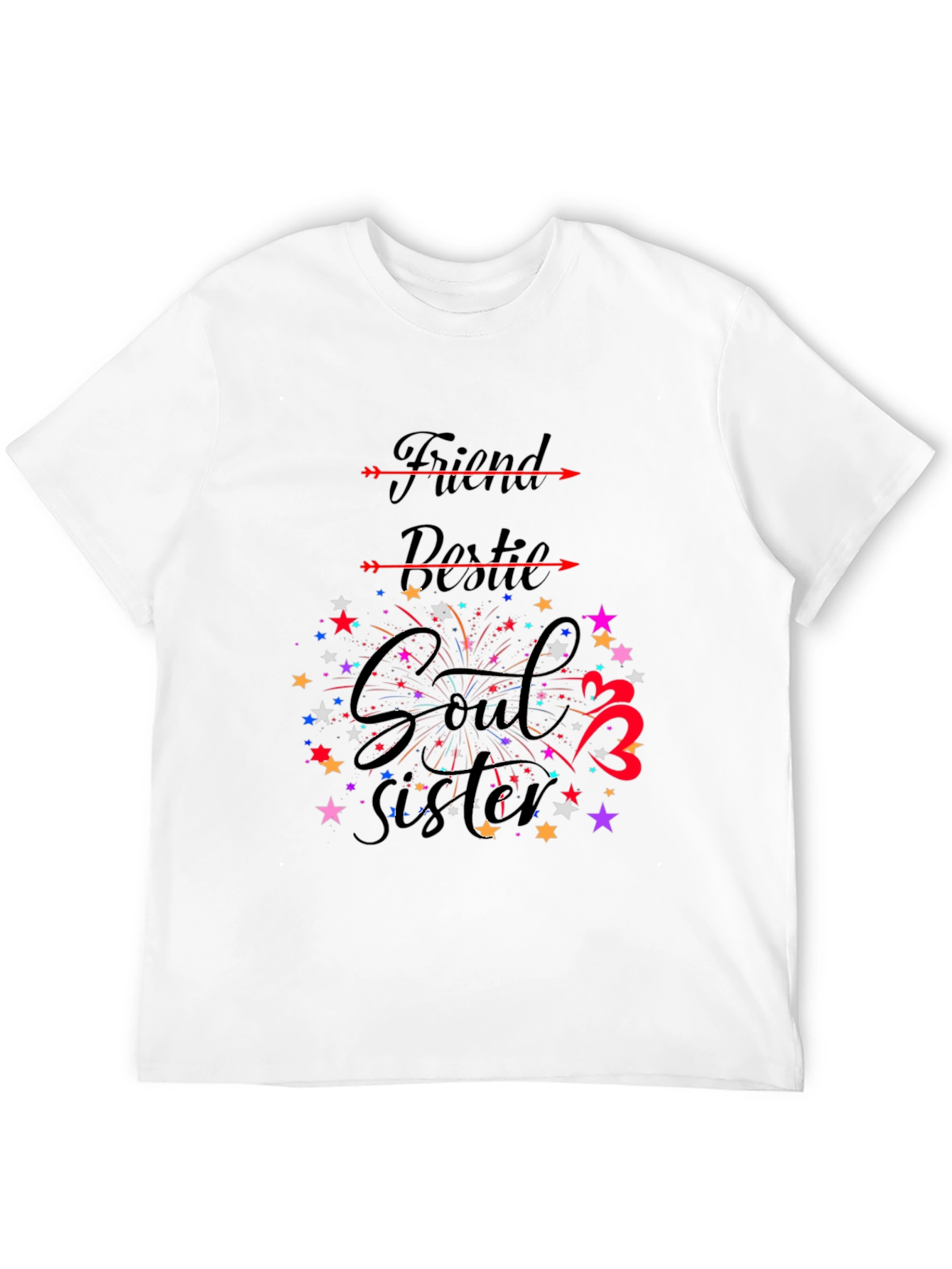 Friend Bestie Soul Sister Tee