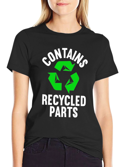 Contains Recycled Parts T-Shirt
