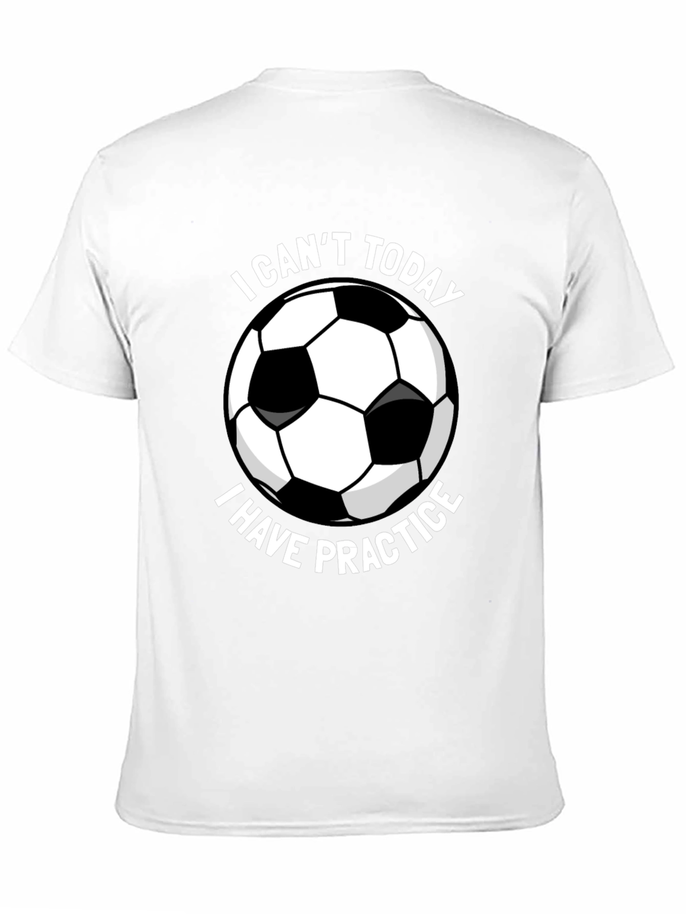 Funny Soccer Practice T-Shirt