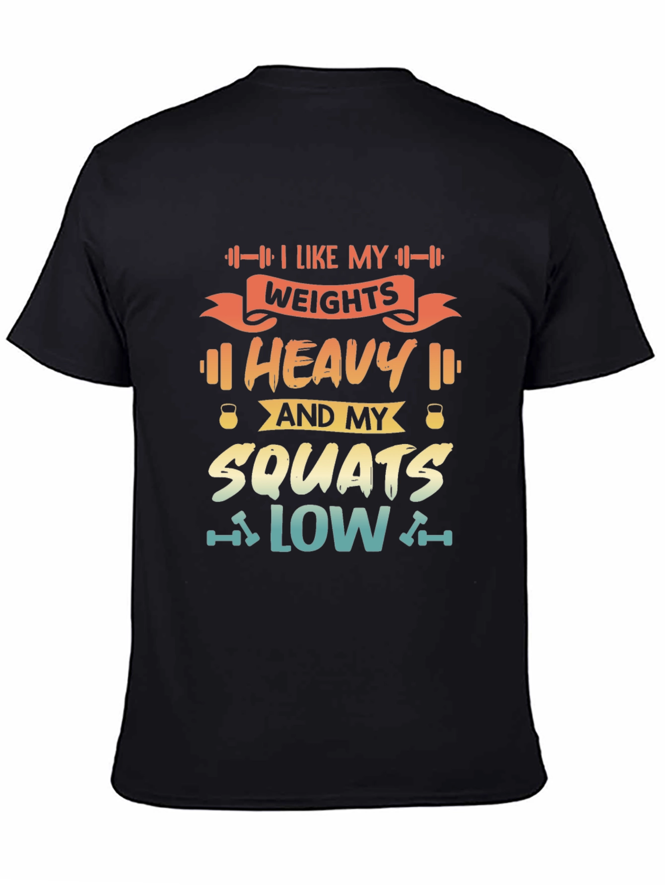 Heavy Weights & Low Squats Graphic Tee - Black