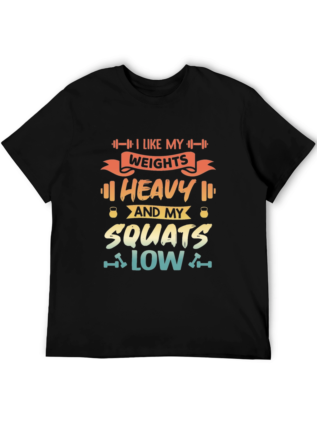 Heavy Weights & Low Squats Graphic Tee - Black