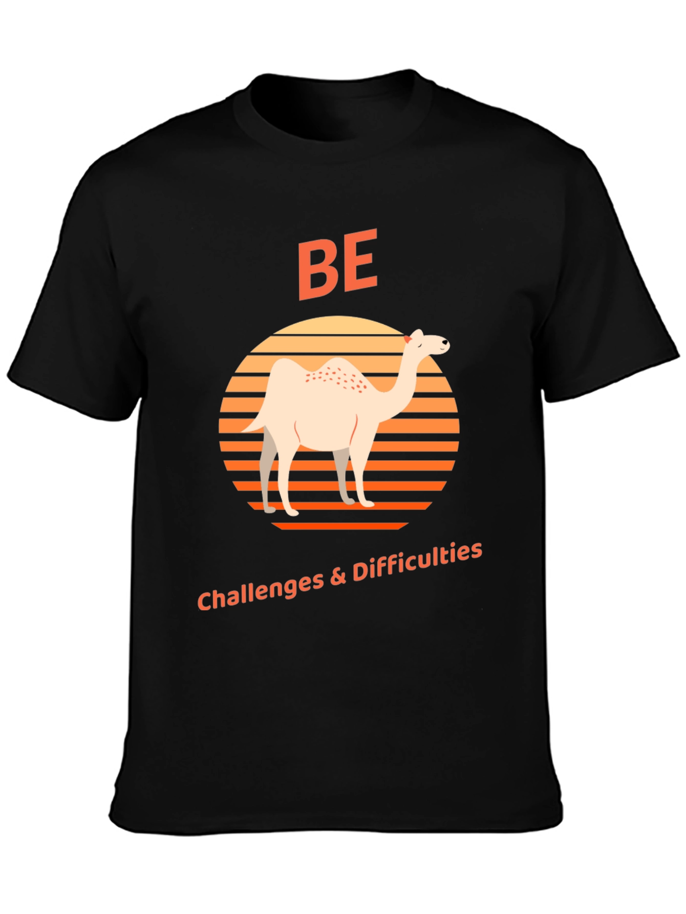 BE Challenges & Difficulties Tee