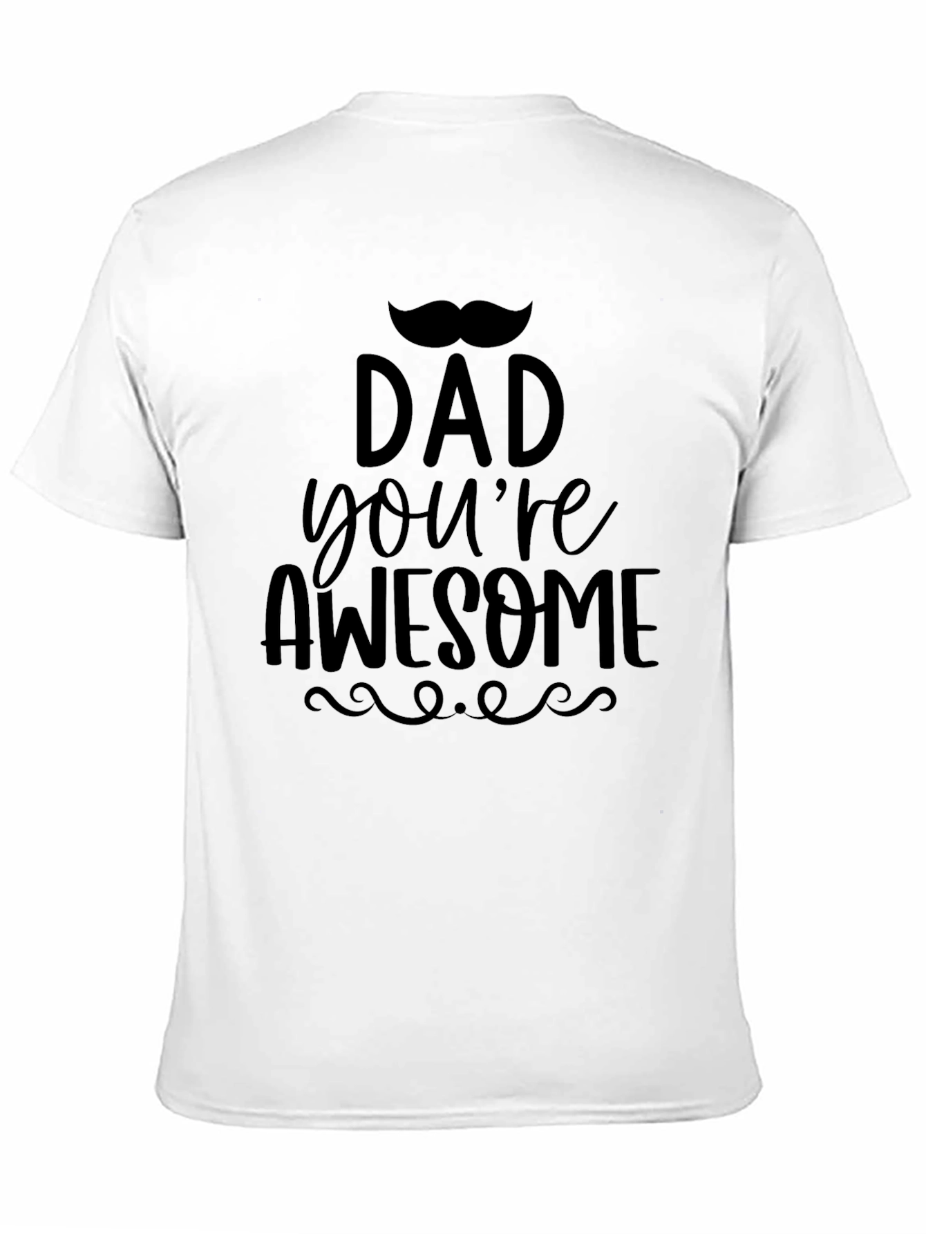 Dad Youre Awesome T-Shirt - Black Graphic Tee