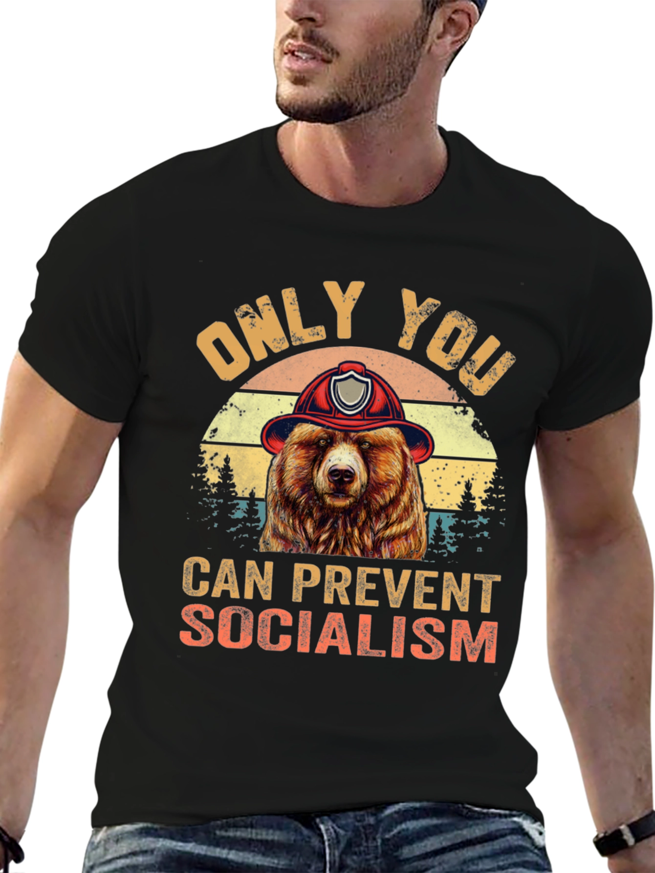 Only You Can Prevent Socialism Bear T-Shirt