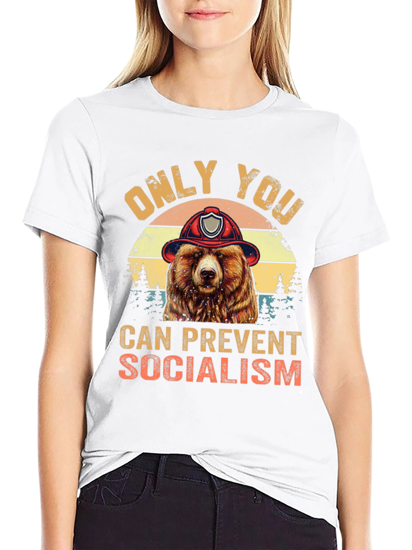 Only You Can Prevent Socialism Bear T-Shirt
