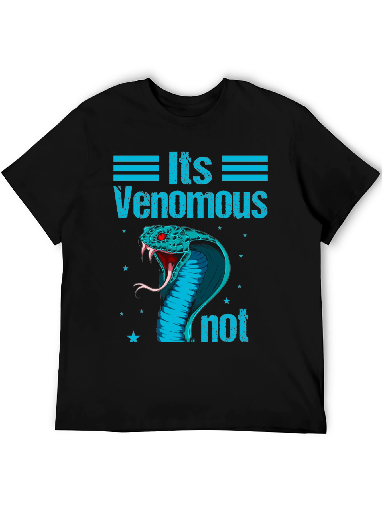 Its Venomous Not Snake T-Shirt