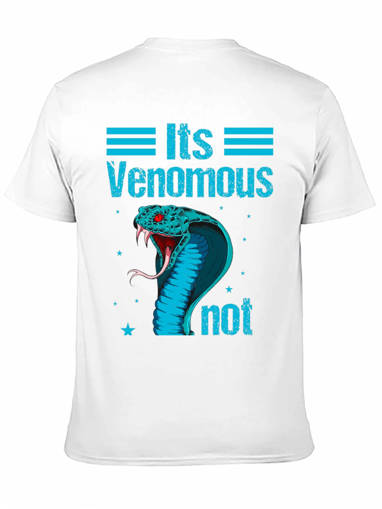 Its Venomous Not Snake T-Shirt