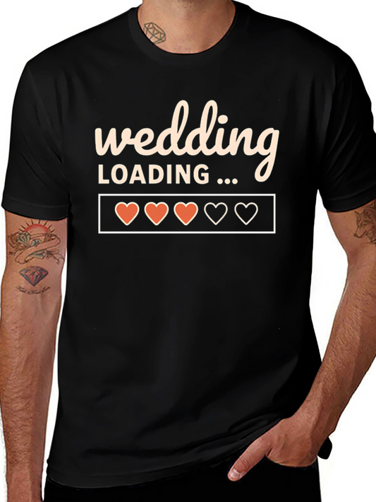 Wedding Loading T-Shirt Groom Bachelorette Party Tee