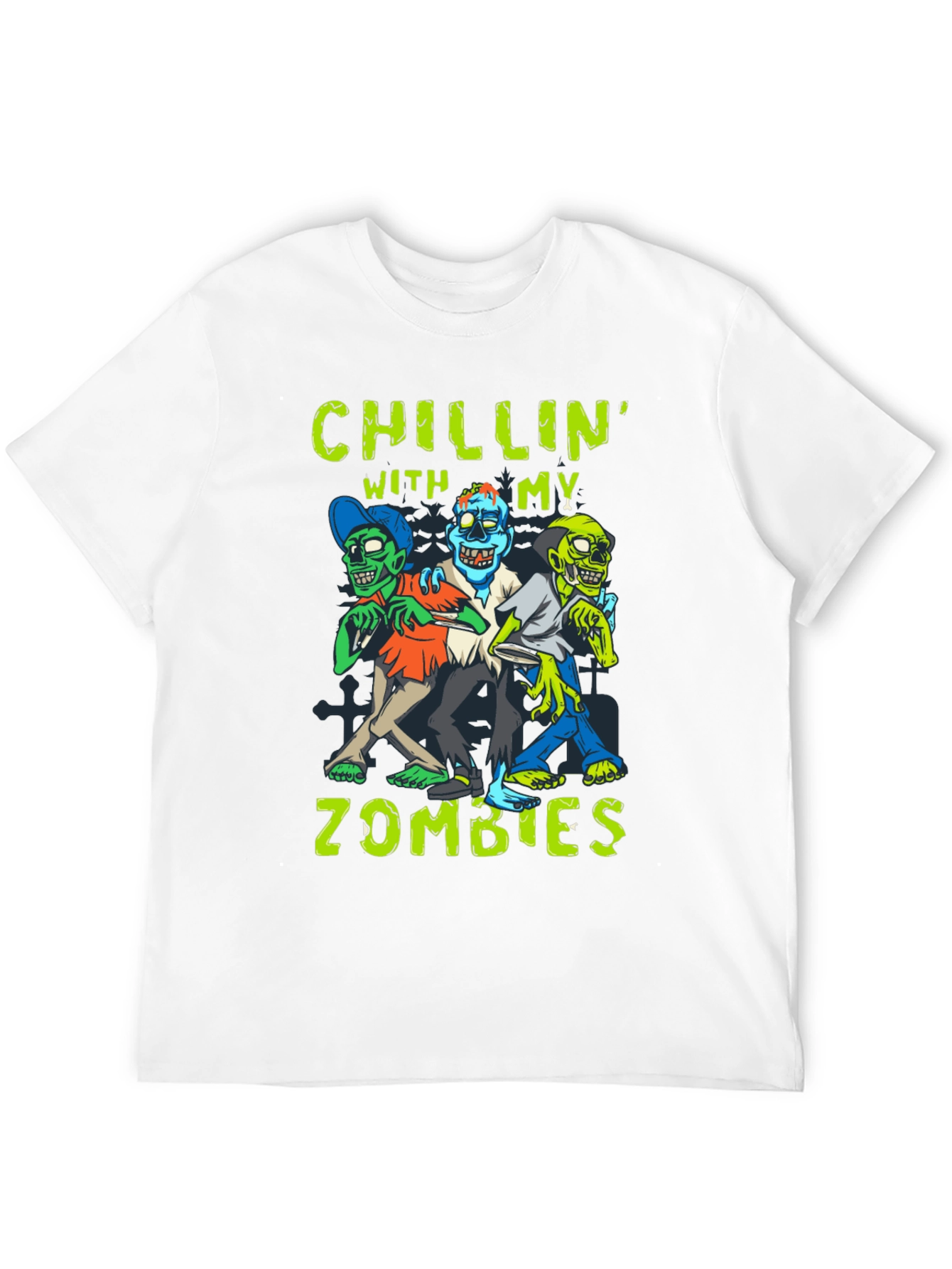 Chillin With My Zombies Graphic T-Shirt
