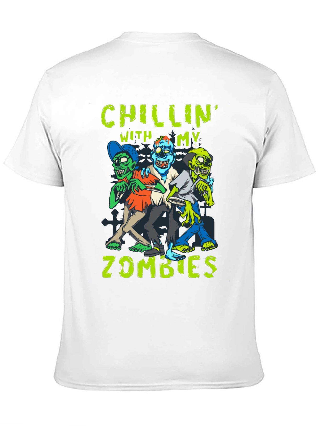 Chillin With My Zombies Graphic T-Shirt