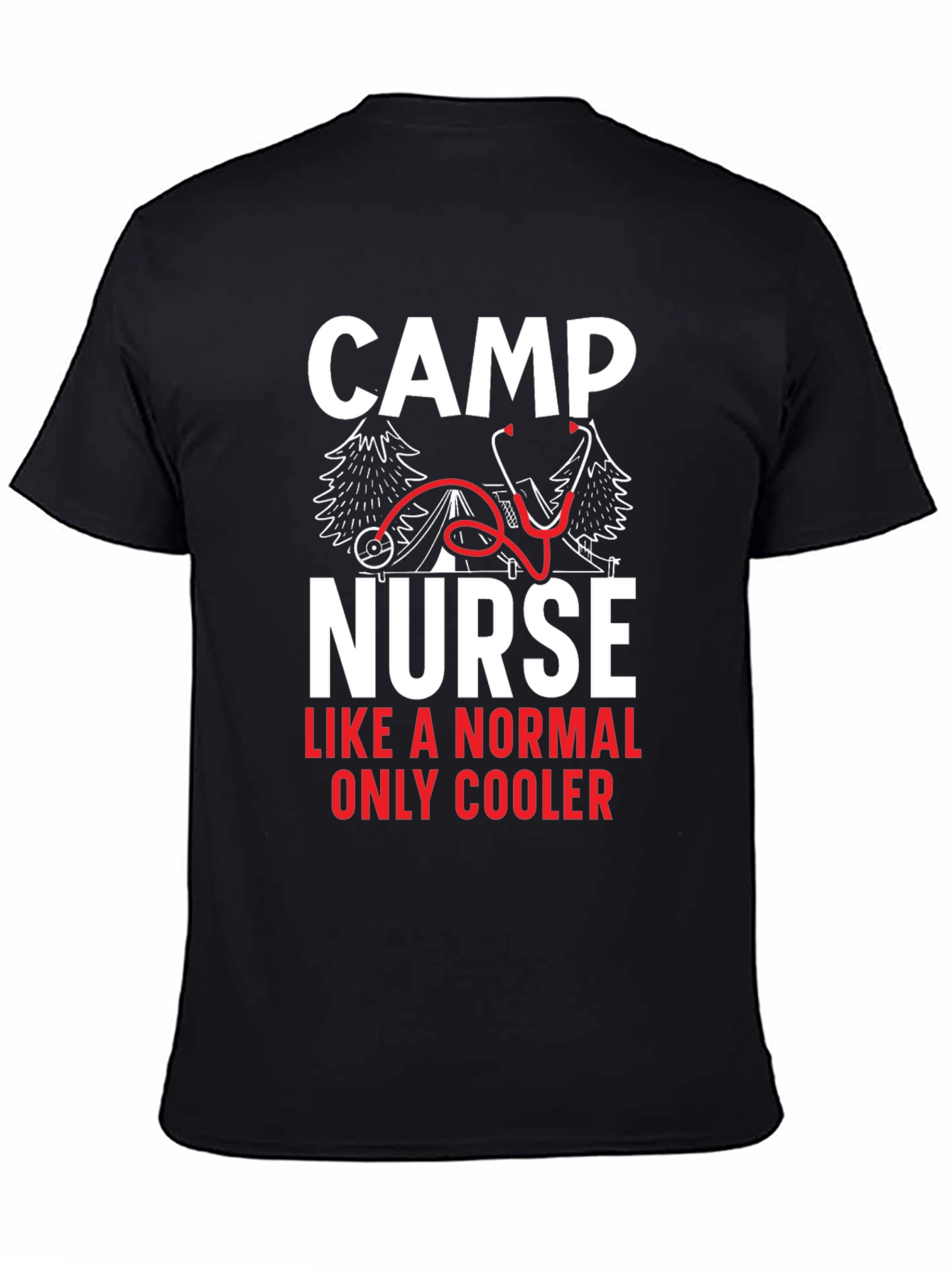 Camp Nurse Graphic T-Shirt for Medical Professionals