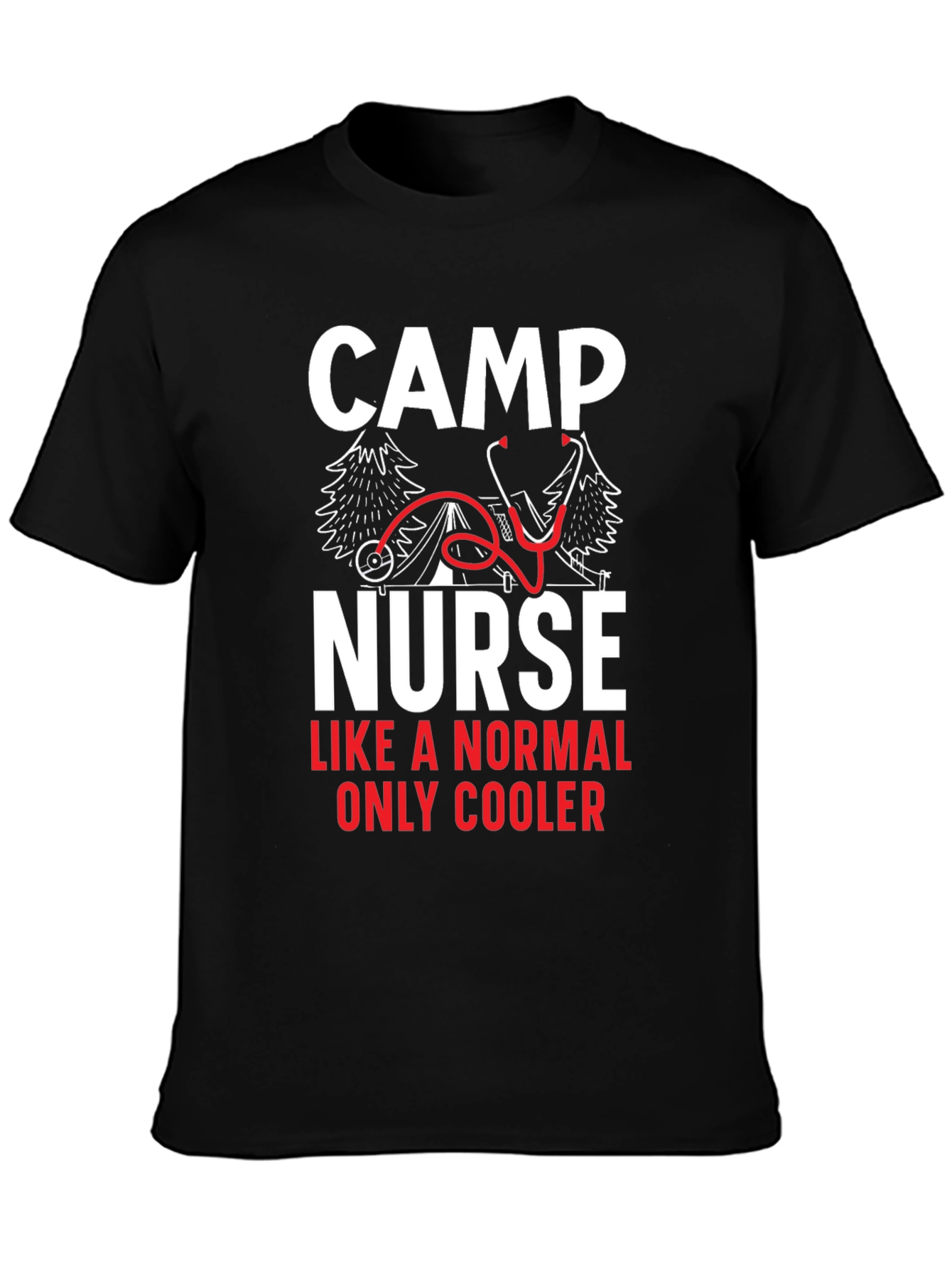 Camp Nurse Graphic T-Shirt for Medical Professionals