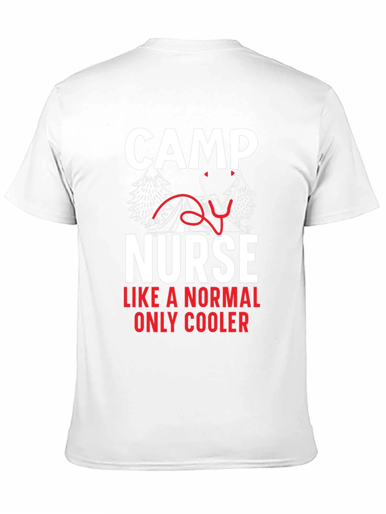 Camp Nurse Graphic T-Shirt for Medical Professionals