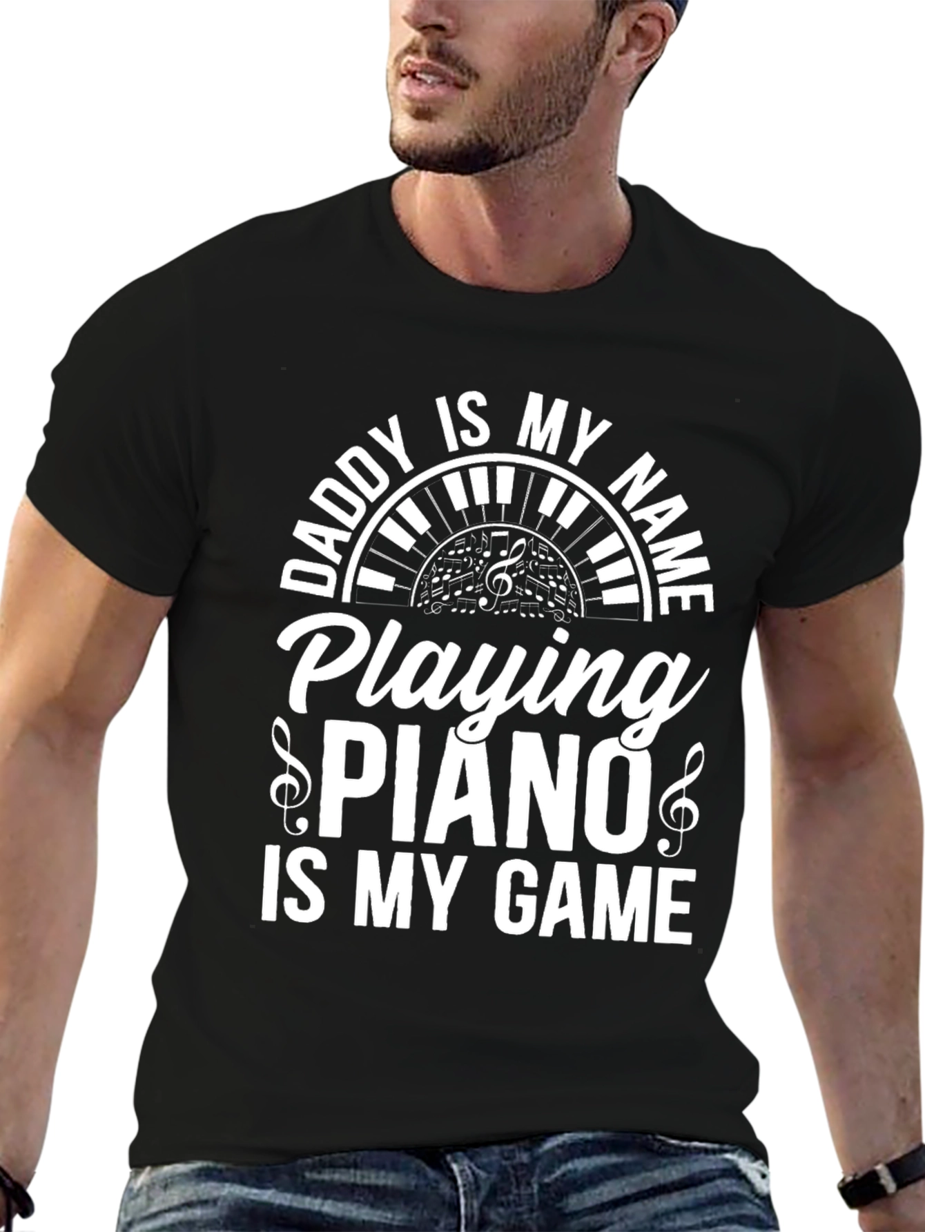 Daddy is My Name Piano Player Graphic T-Shirt
