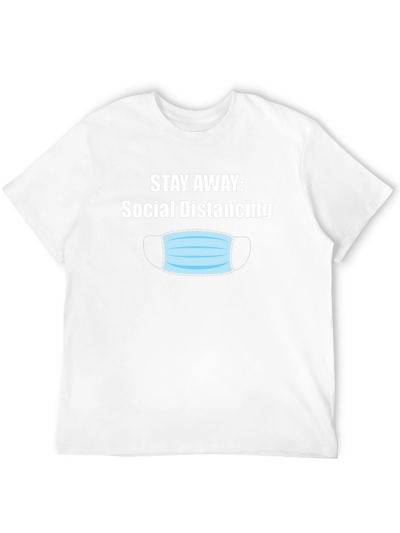 Social Distancing T-Shirt - Stay Away Novelty Tee