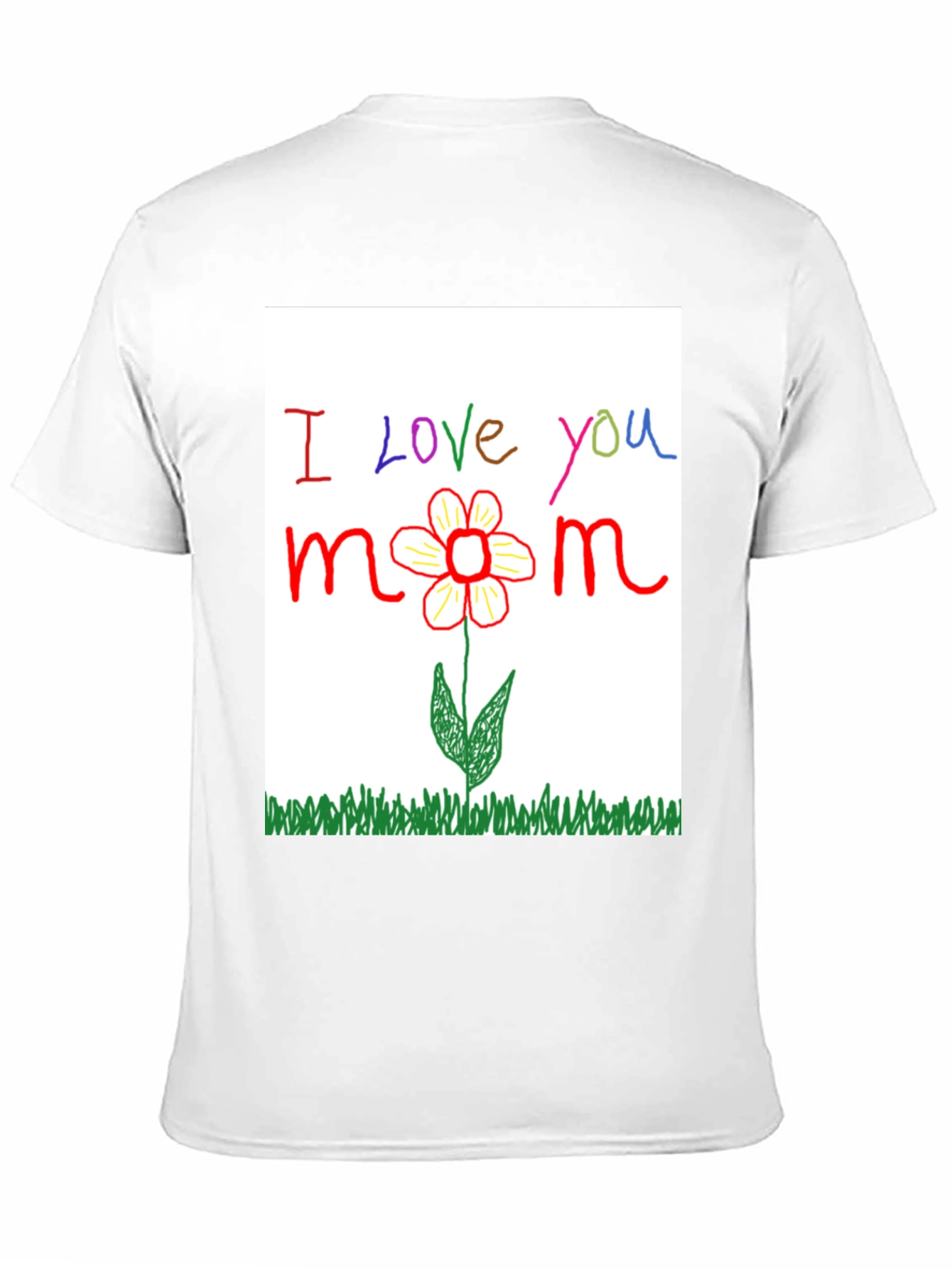 I Love You Mom T-Shirt - Handmade Flower Design