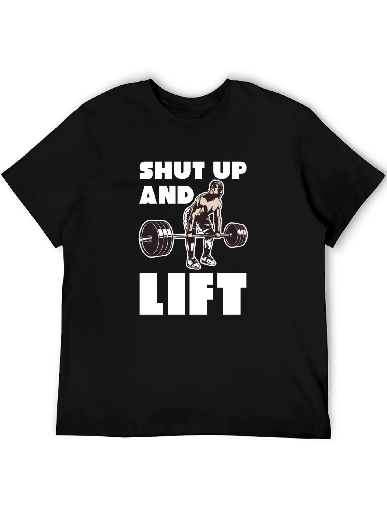 Shut Up and Lift Graphic T-Shirt Black