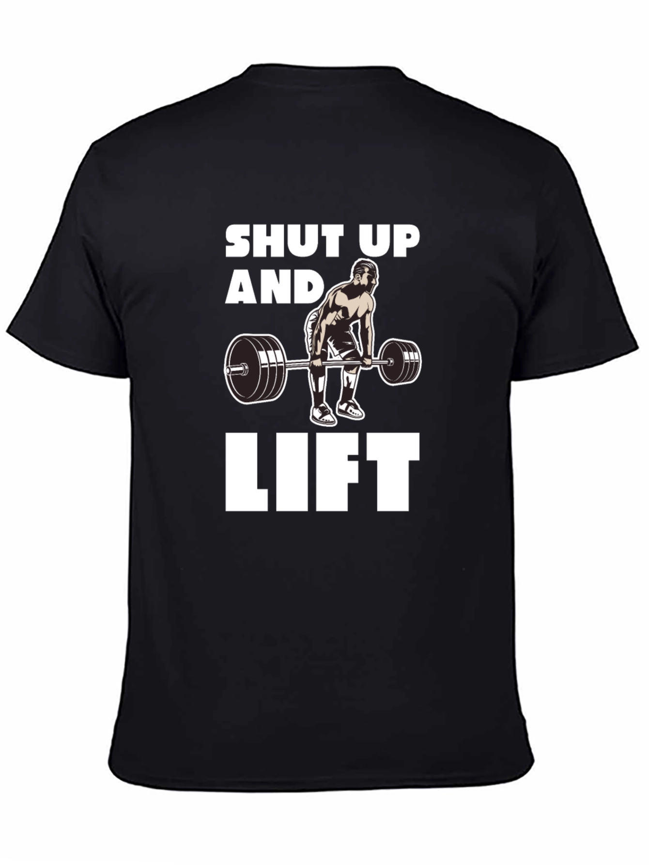 Shut Up and Lift Graphic T-Shirt Black