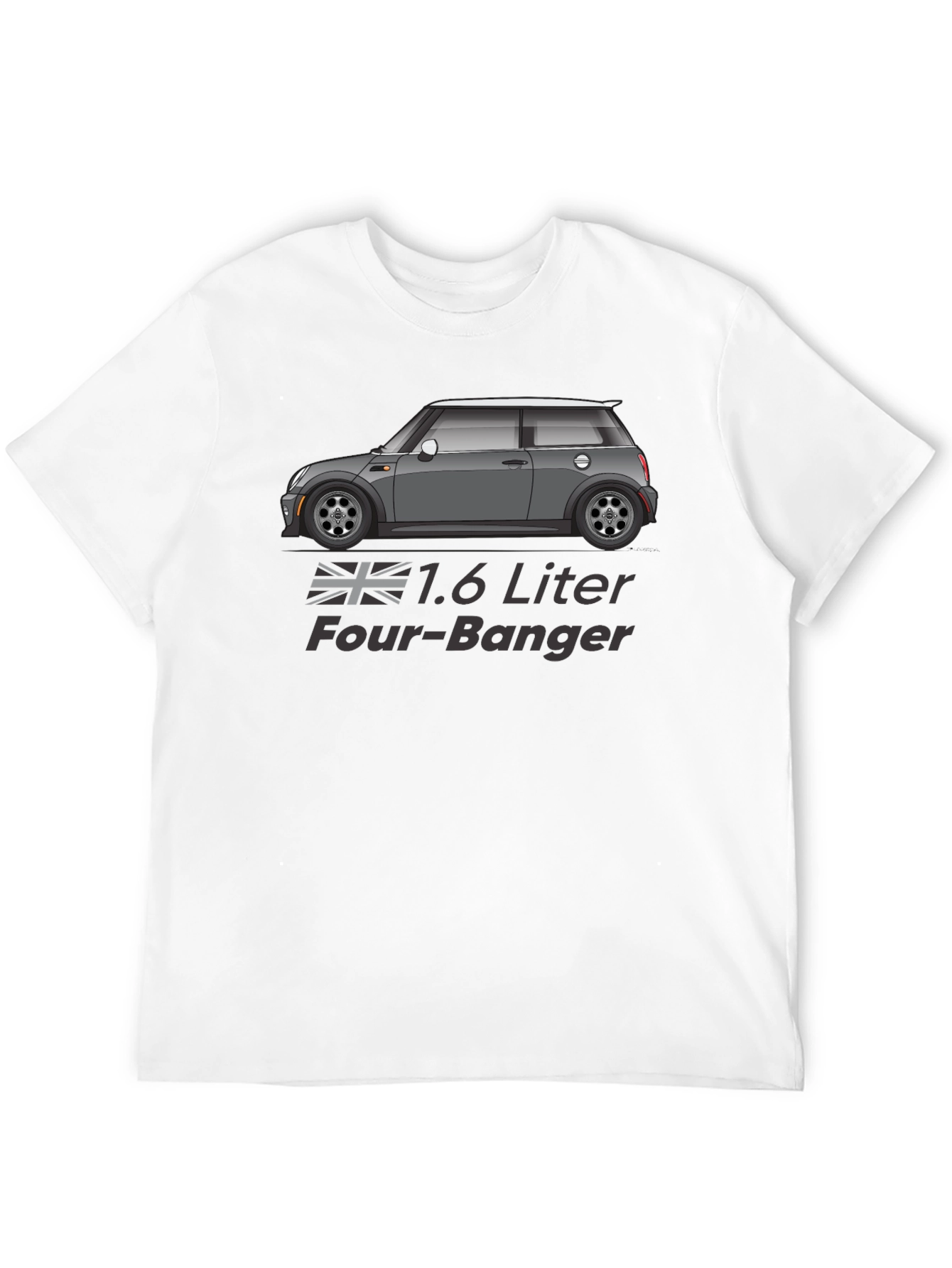 1.6 Liter Four-Banger Car Graphic T-Shirt