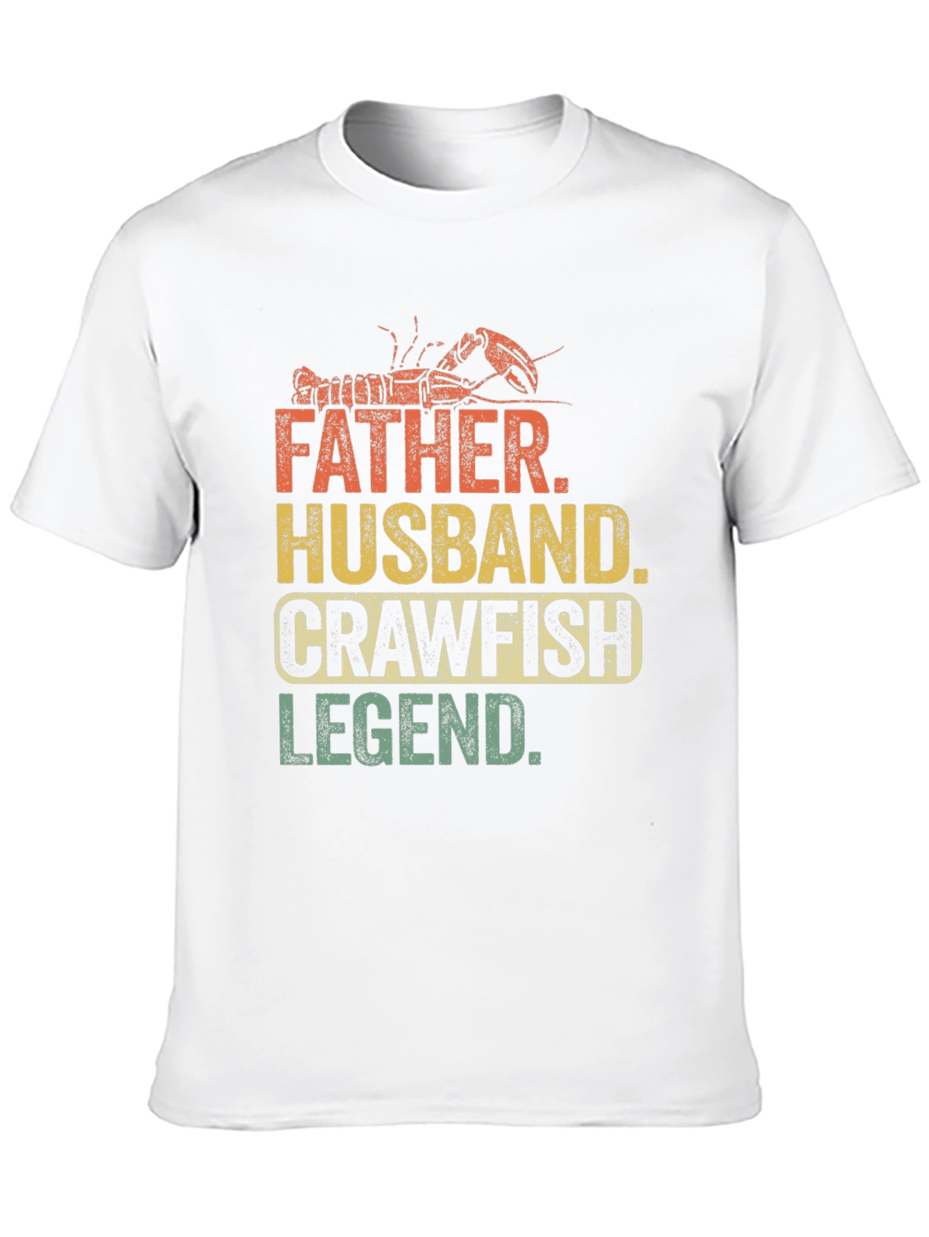 Father Husband Crawfish Legend T-Shirt