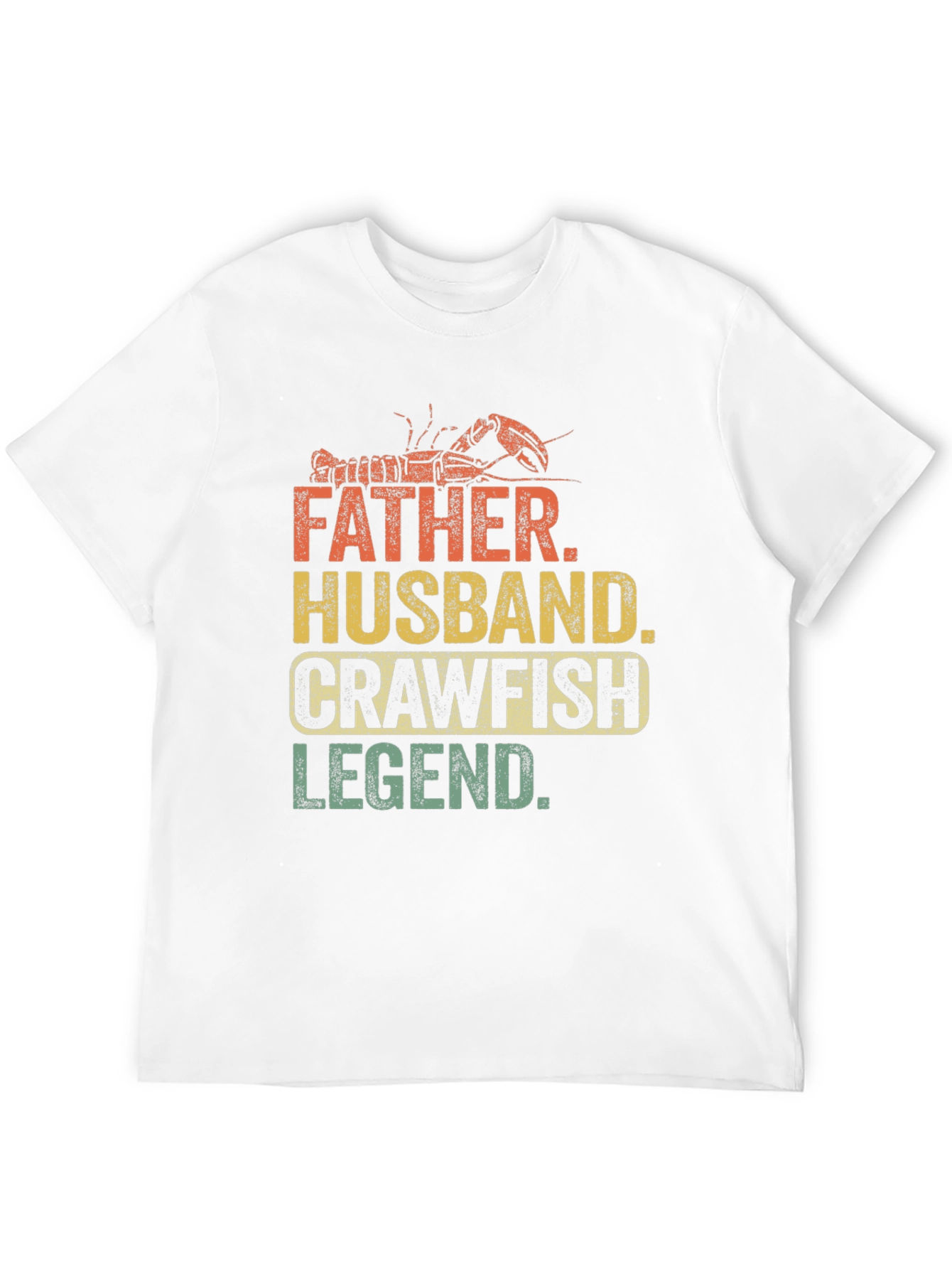 Father Husband Crawfish Legend T-Shirt