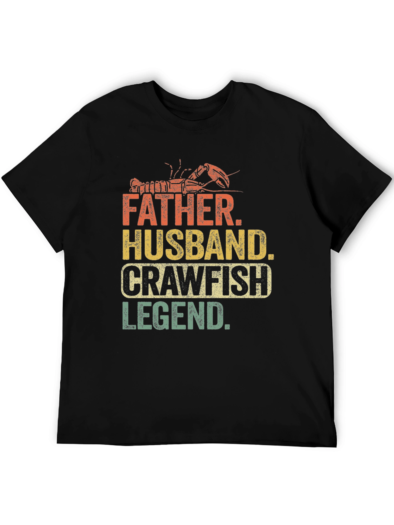 Father Husband Crawfish Legend T-Shirt