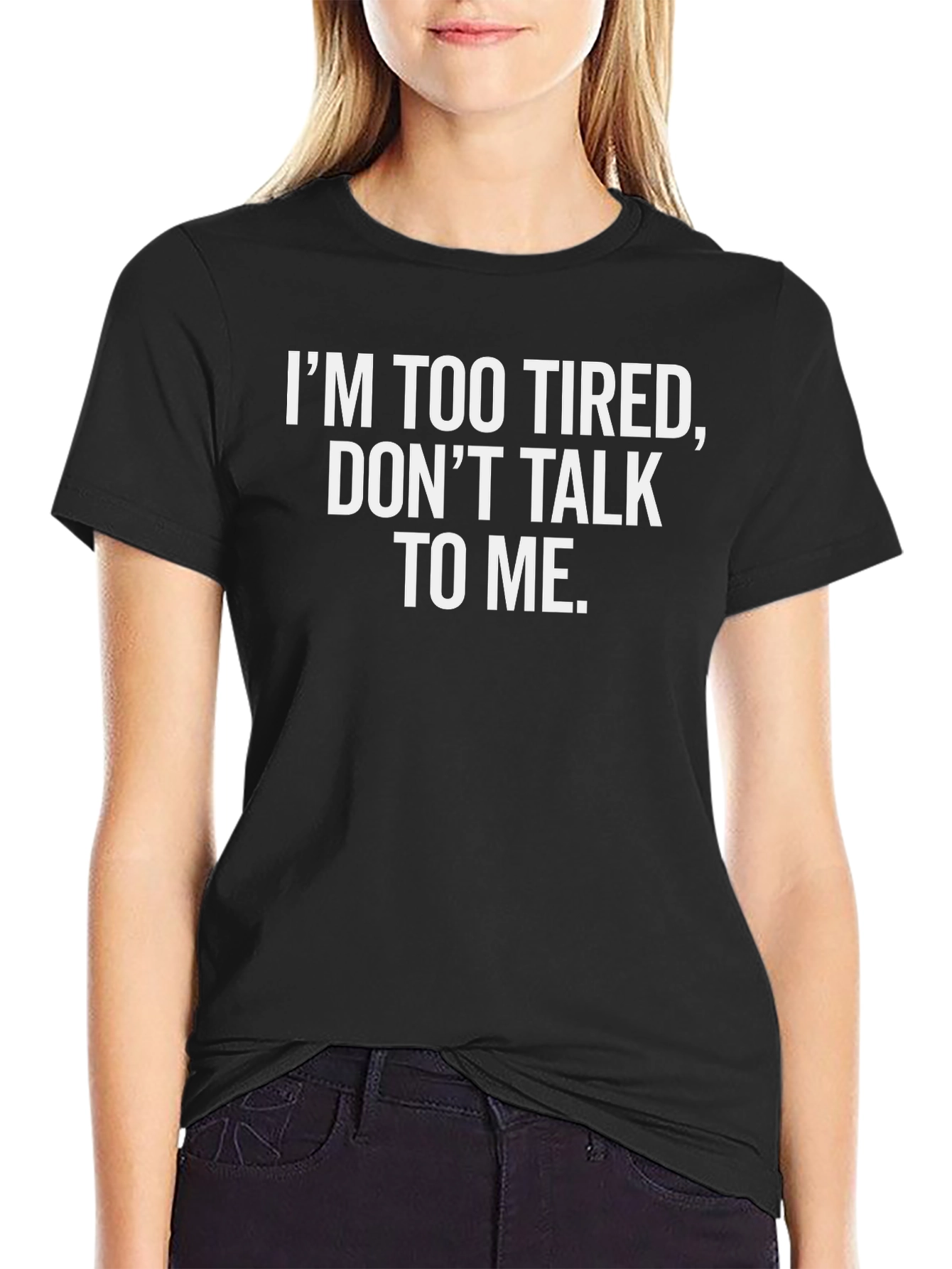 Im Too Tired Graphic T-Shirt - Black