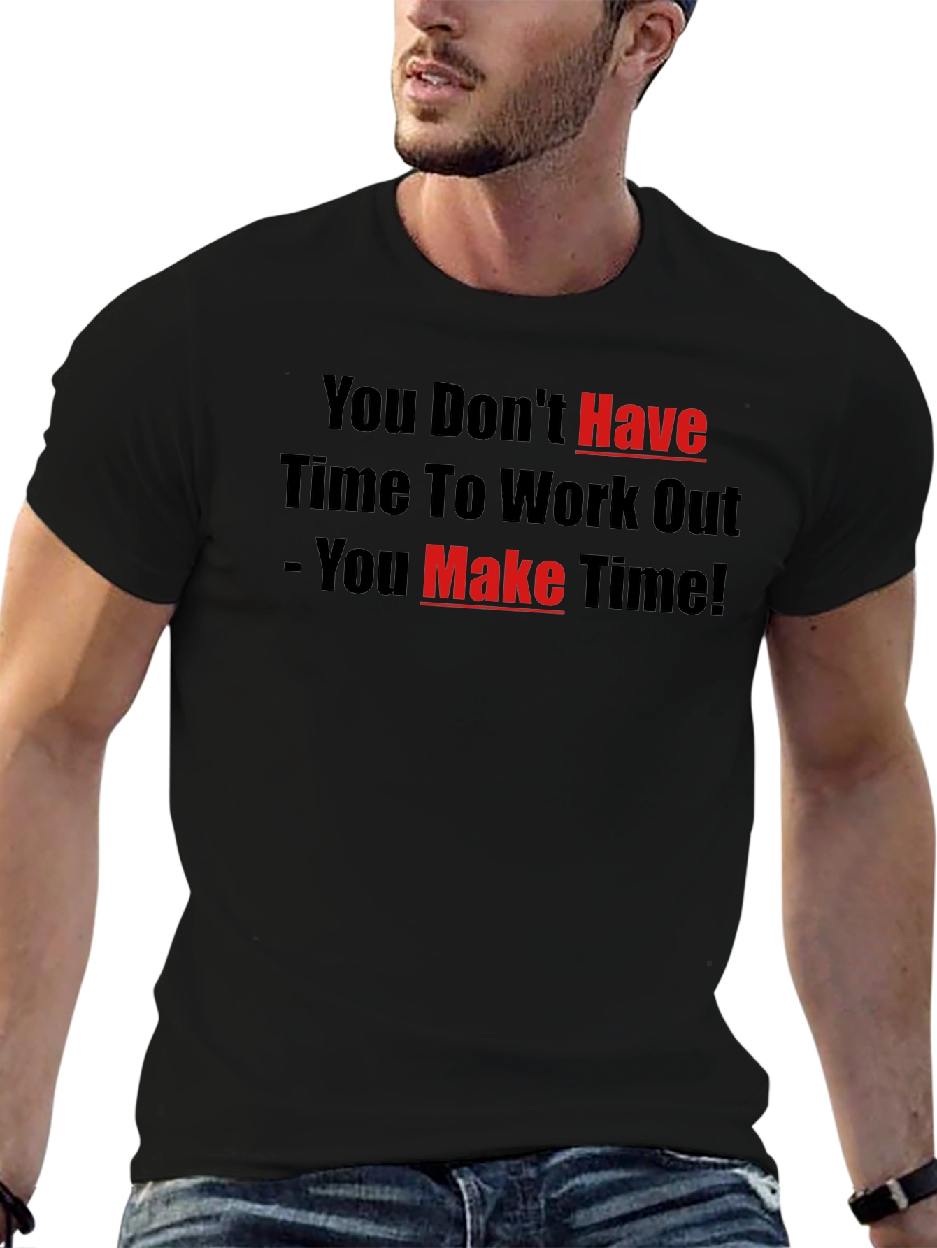 Motivational Workout T-Shirt - Make Time!