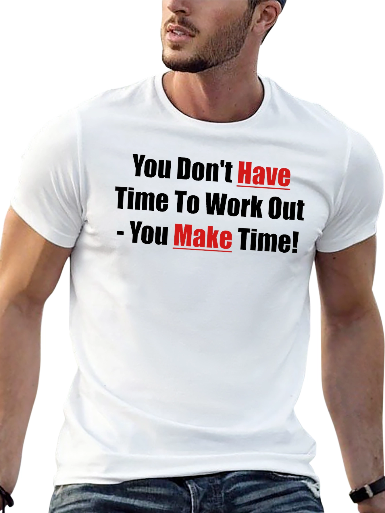 Motivational Workout T-Shirt - Make Time!