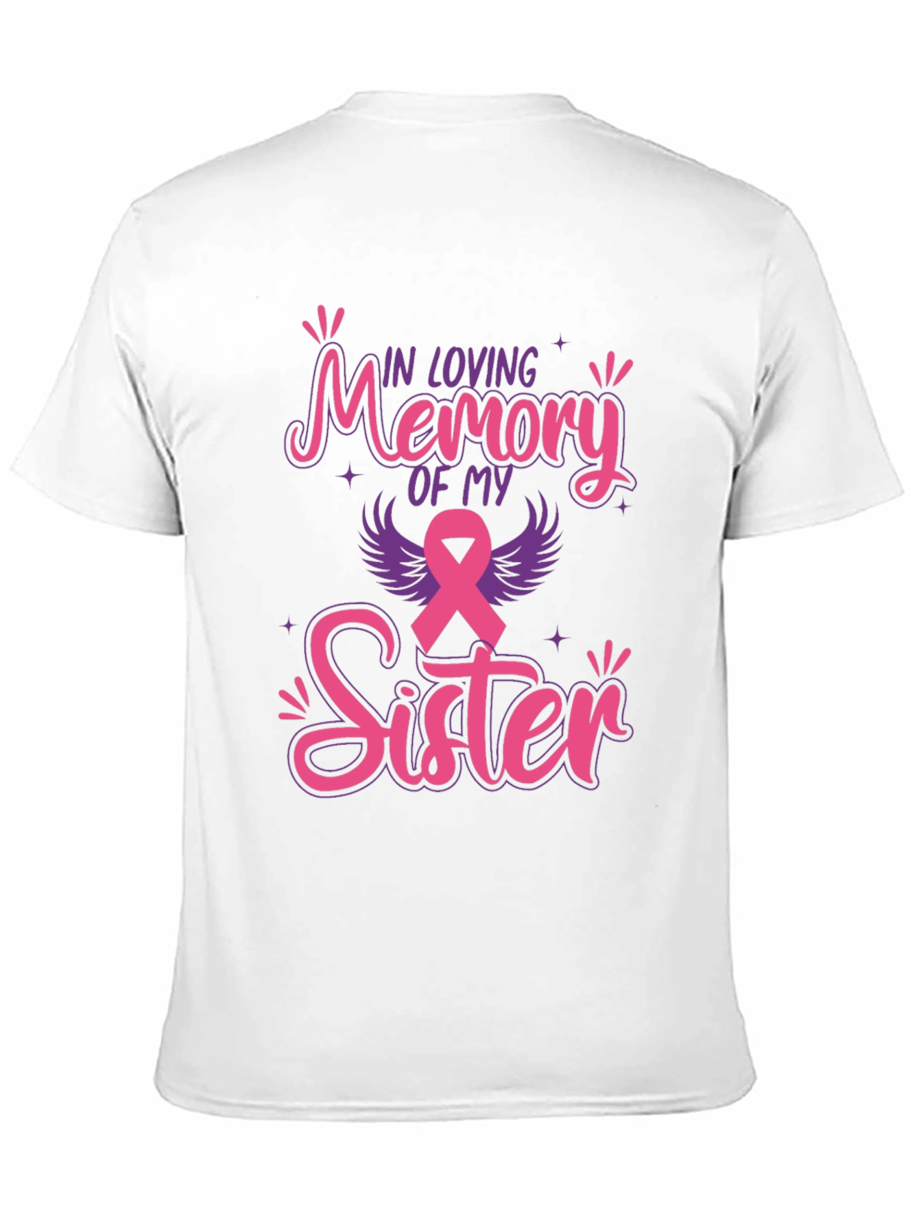 In Loving Memory Of My Sister T-Shirt