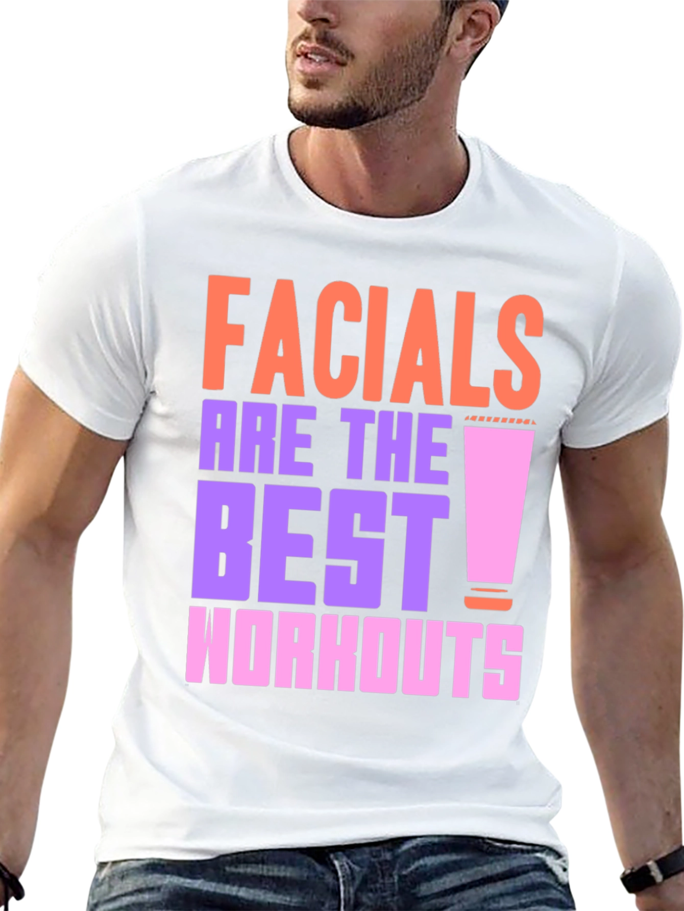 Facials Are the Best Workouts Graphic Tee