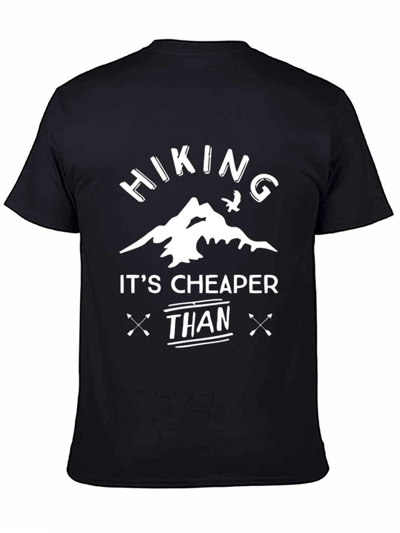Hiking Cheaper Funny T-Shirt
