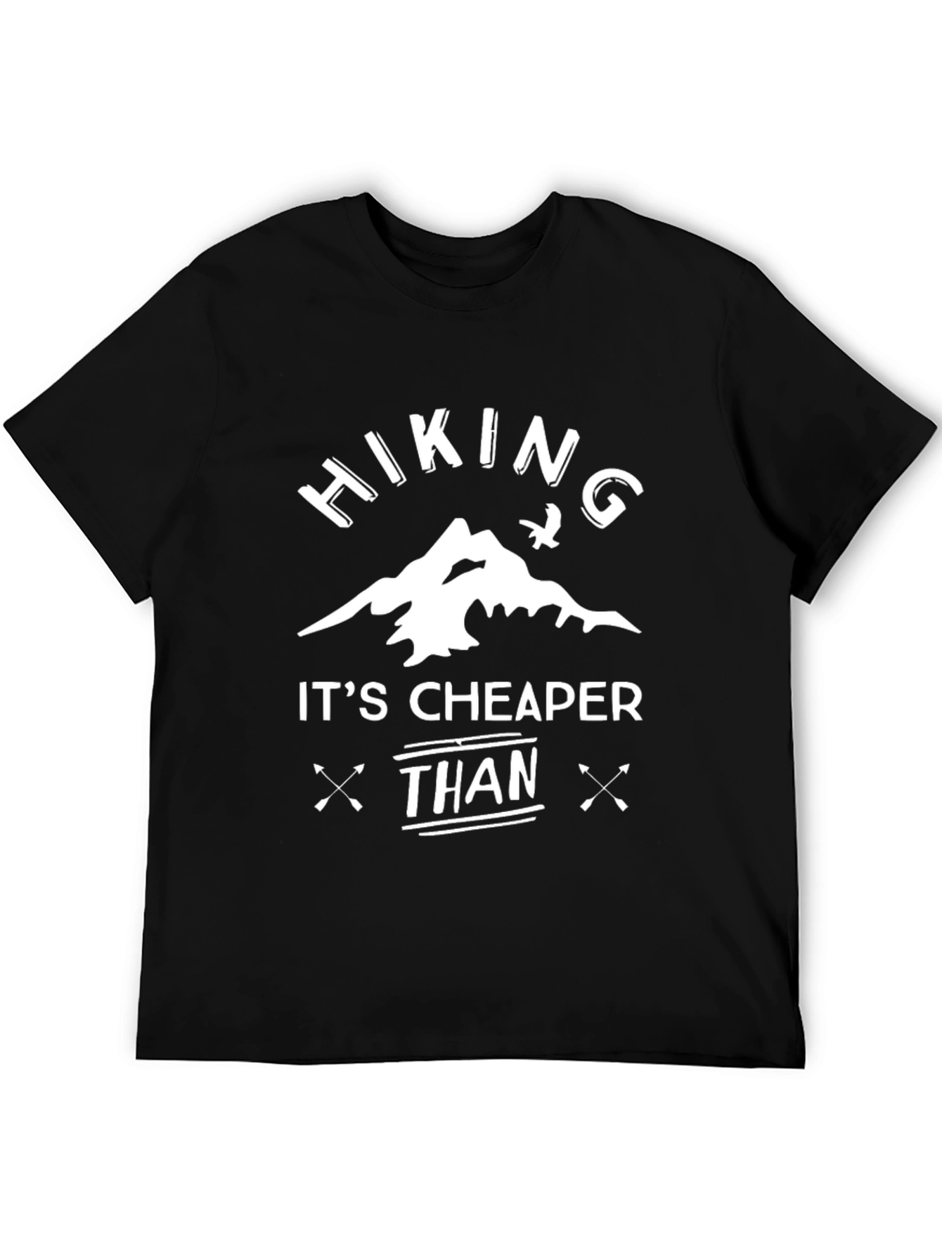 Hiking Cheaper Funny T-Shirt