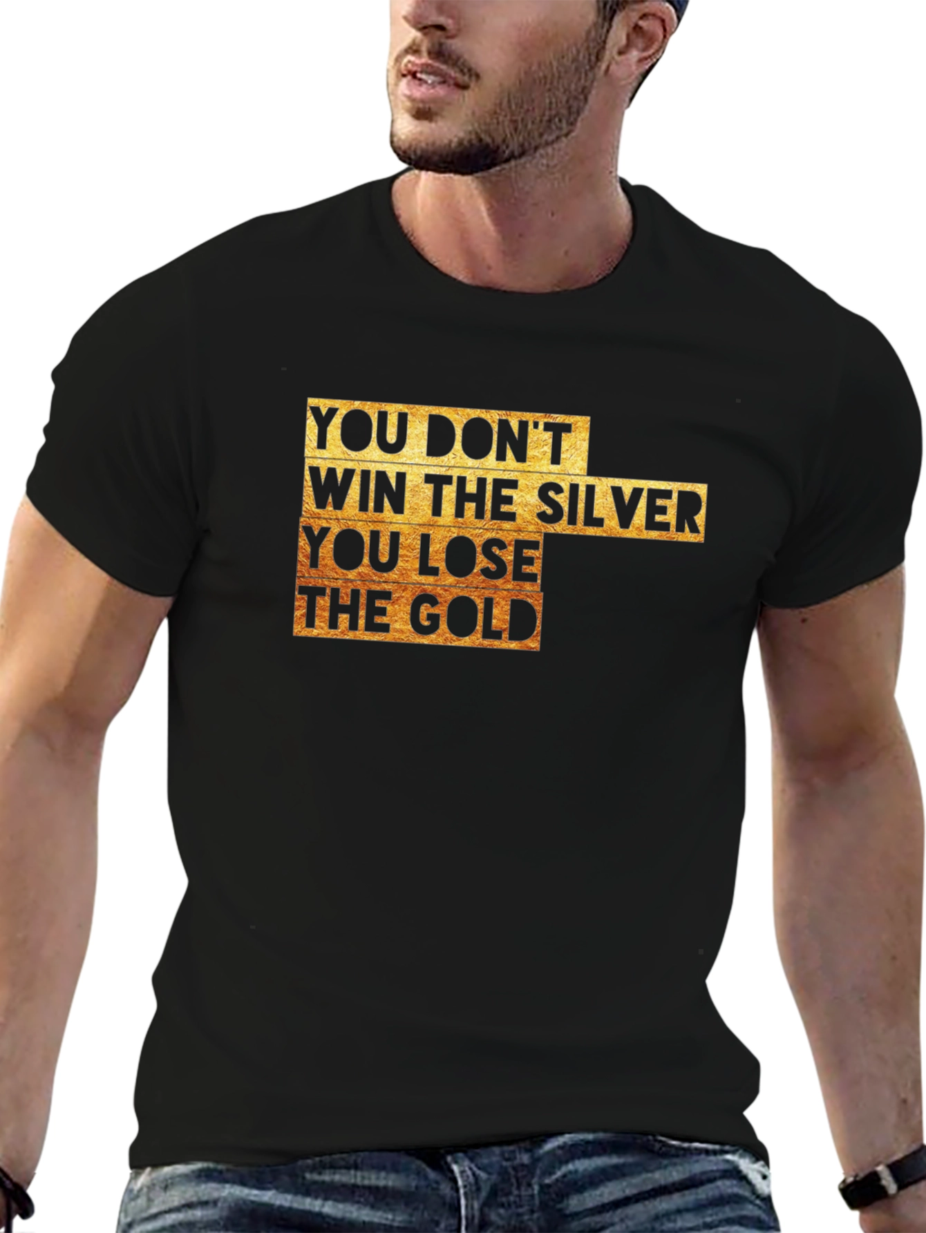 You Lose The Gold T-Shirt