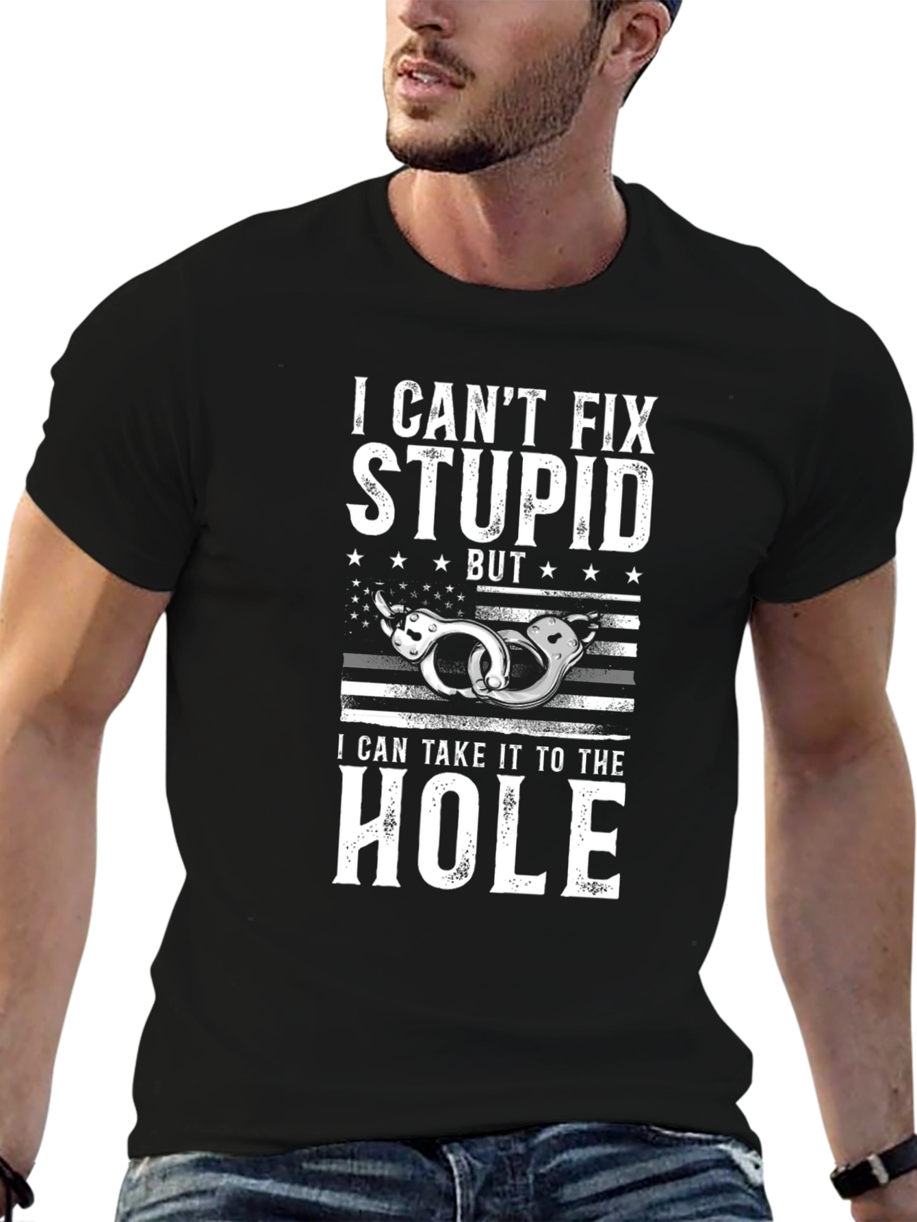 I Cant Fix Stupid T-Shirt