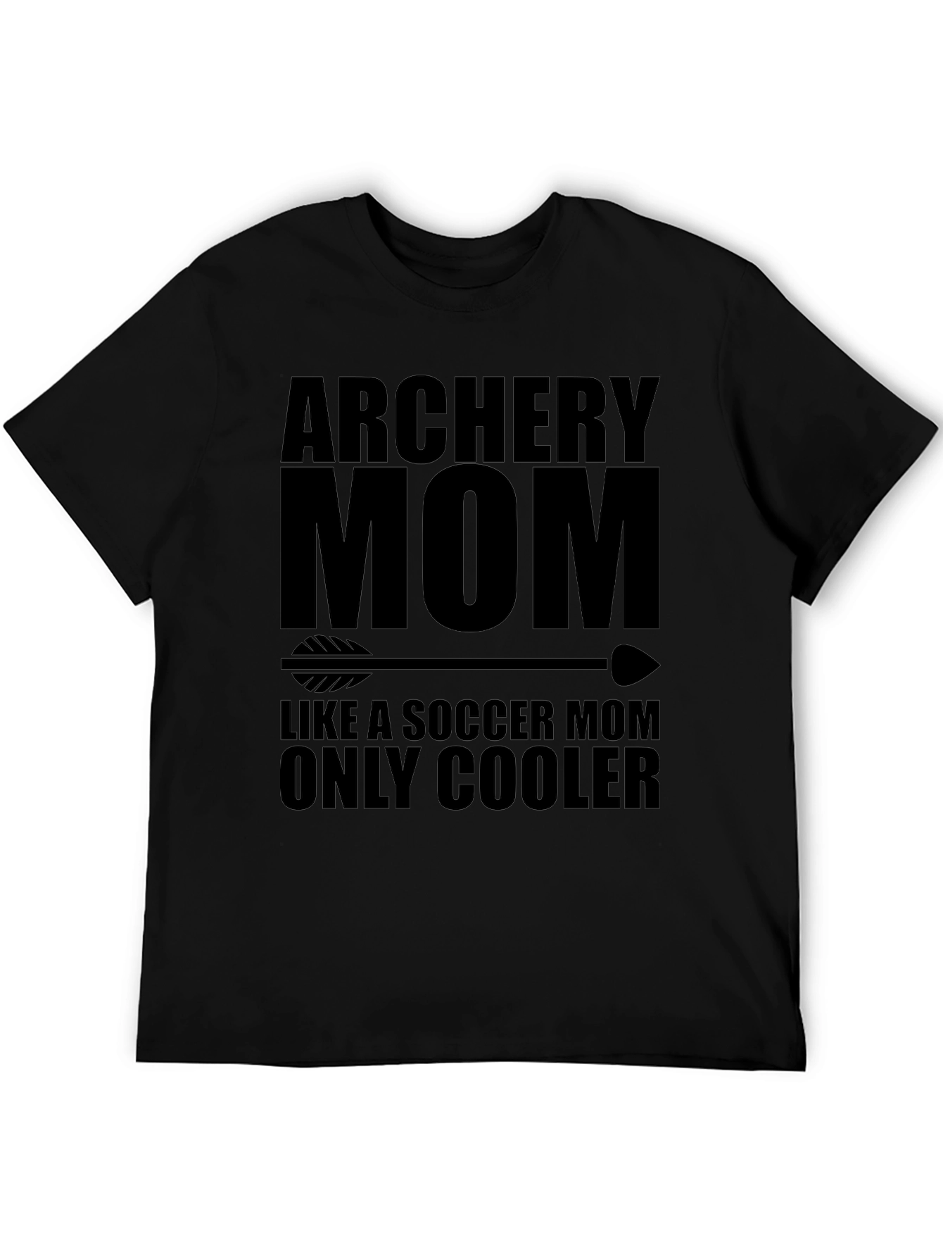 Archery Mom T-Shirt - Cool Moms Only!