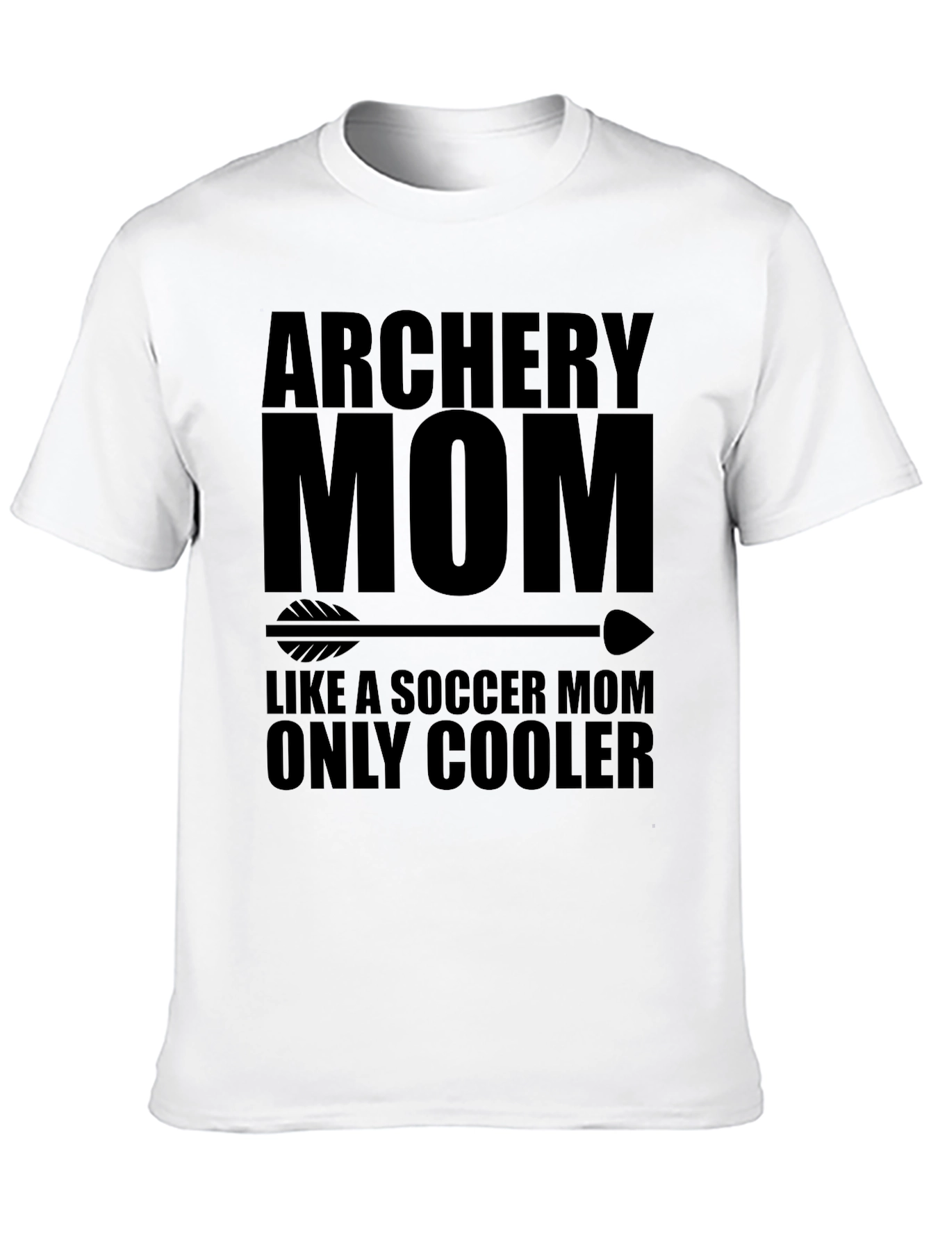 Archery Mom T-Shirt - Cool Moms Only!